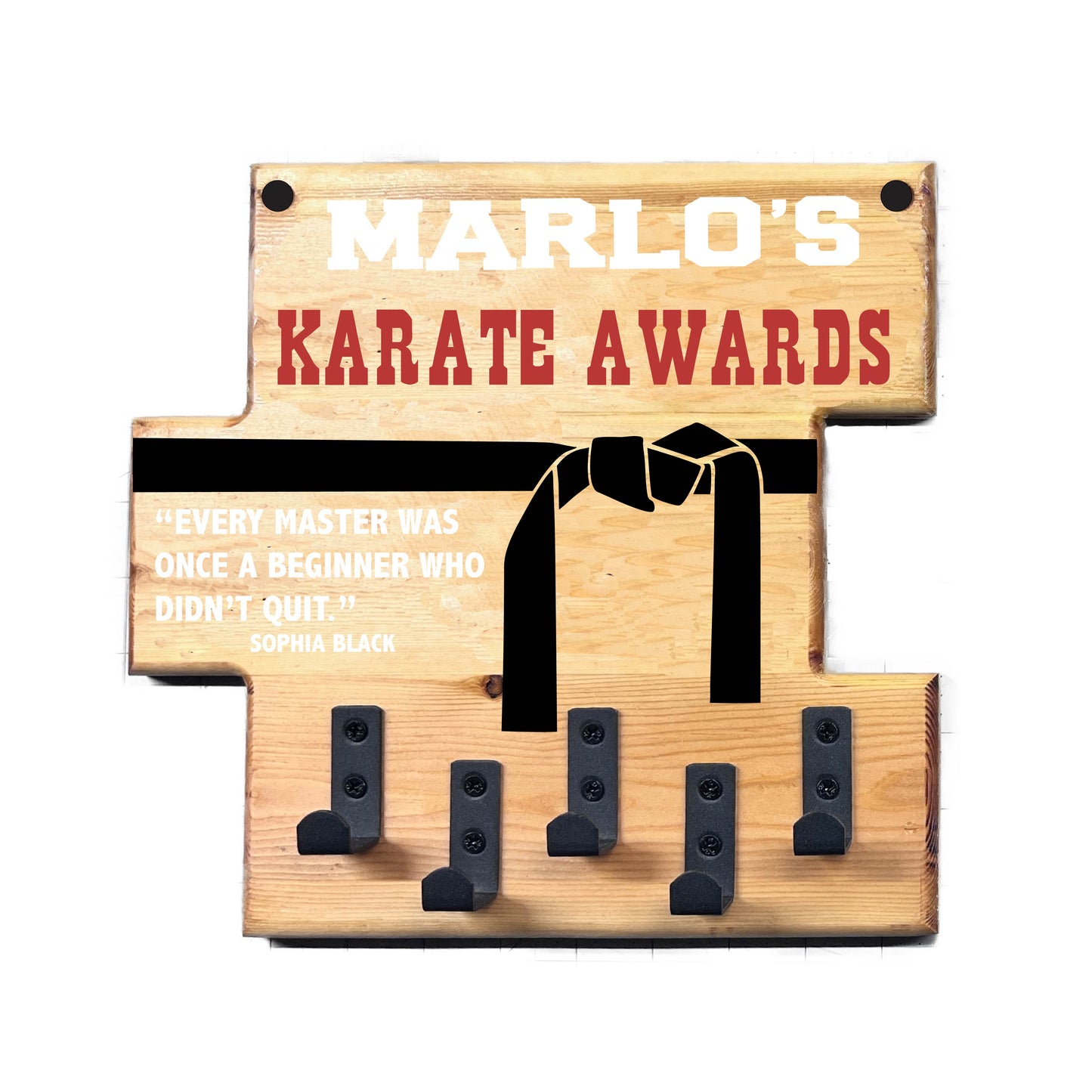 Custom Karate "Every Master Was Once a Beginner Who Didn't Quit" Trophy Display Rack | Sports Tournament Award Hanger