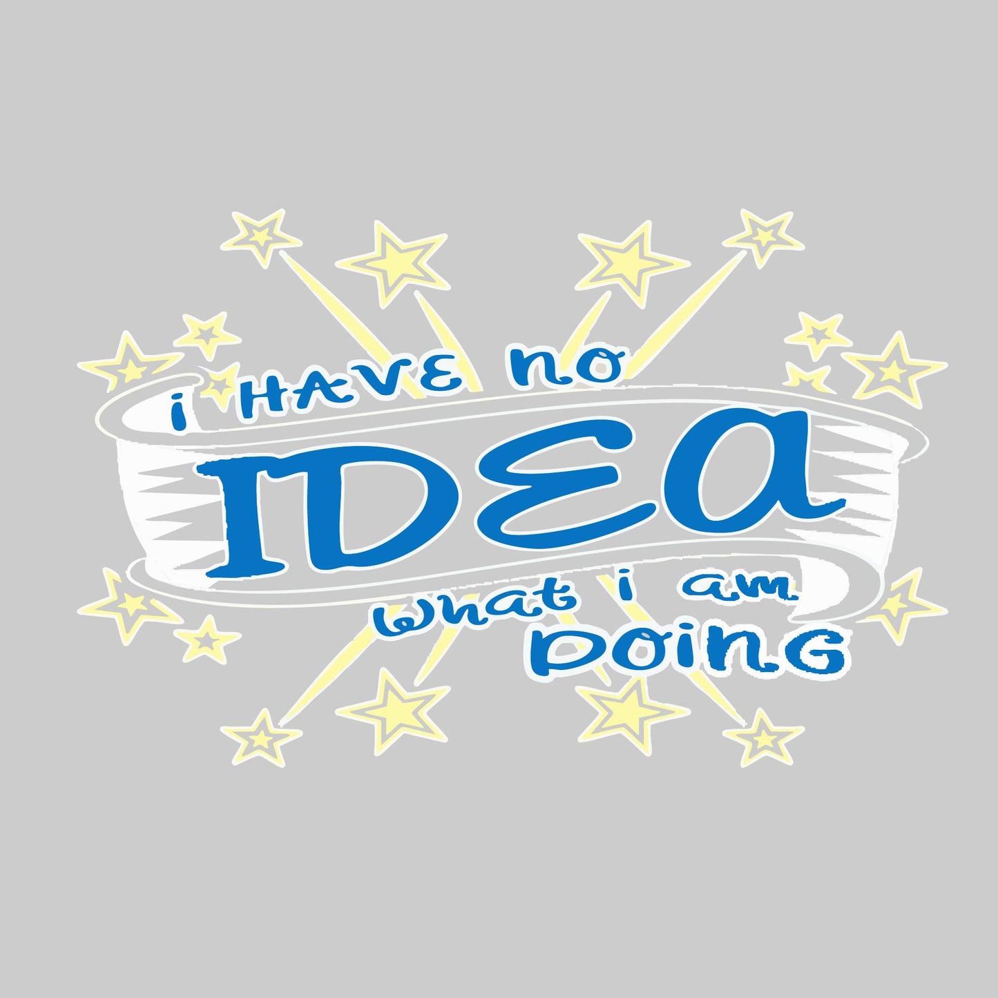 I Have No Idea What I Am Doing | Men's Long Sleeve Athletic Performance T-Shirt | 100% Polyester