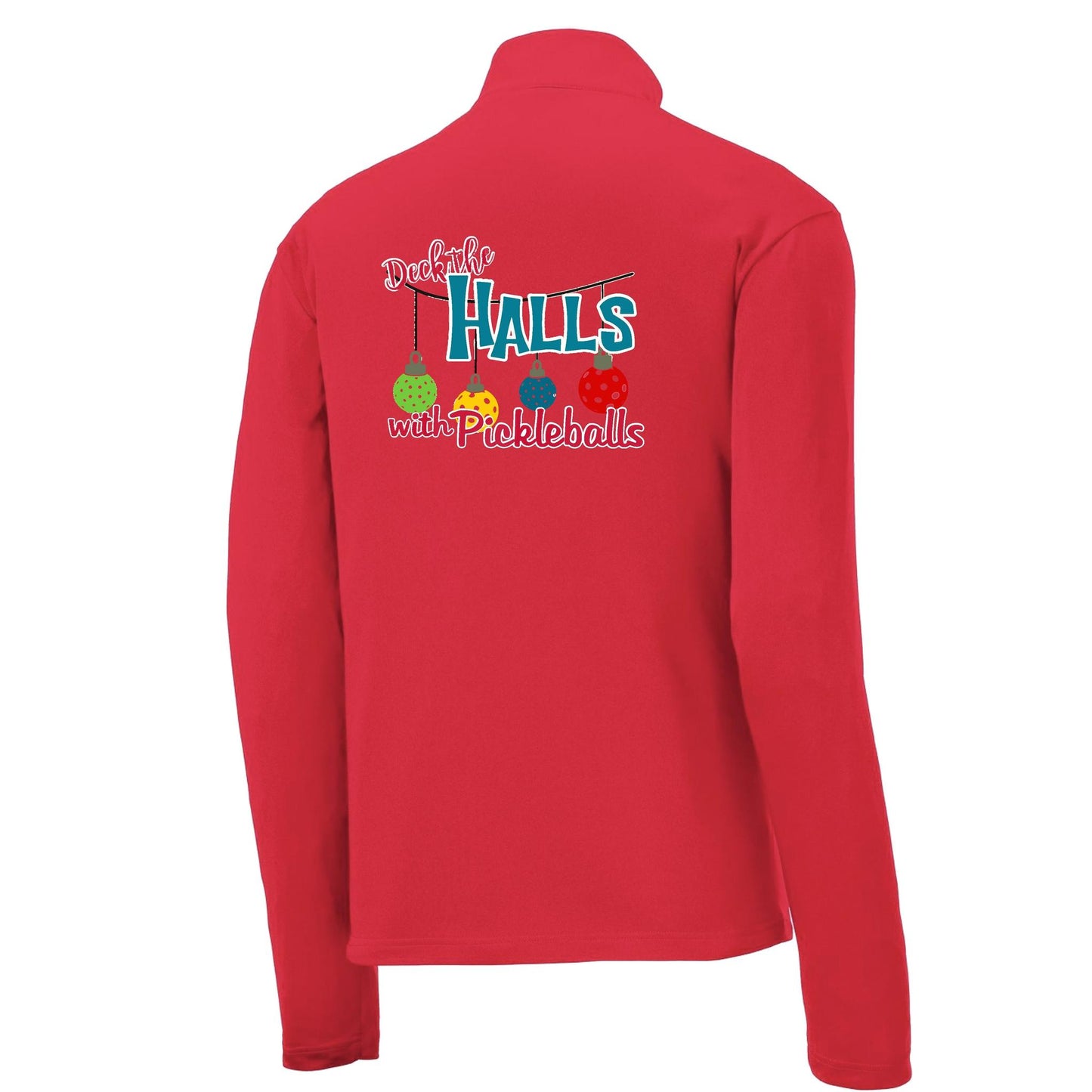 Deck the Halls with Pickleballs | Men's 1/4 Zip Long Sleeve Pullover Athletic Performance Shirt | 100% Polyester