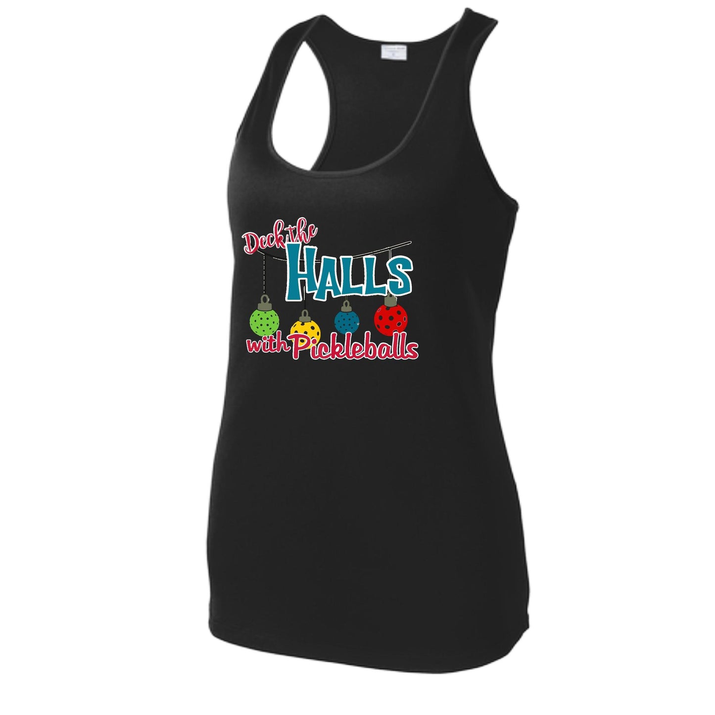 Deck the Halls with Pickleballs | Women's Racerback Pickleball Performance Tank | 100% Polyester