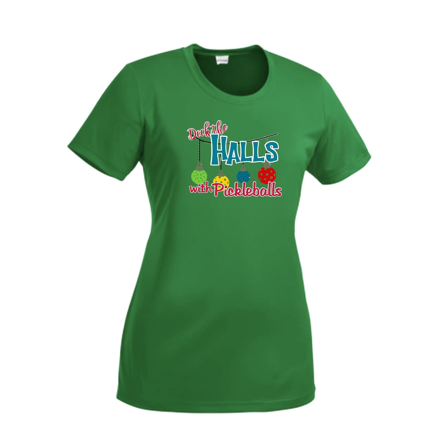 Deck the Halls with Pickleballs | Women’s Short Sleeve Crewneck Pickleball Performance T-Shirts | 100% Polyester