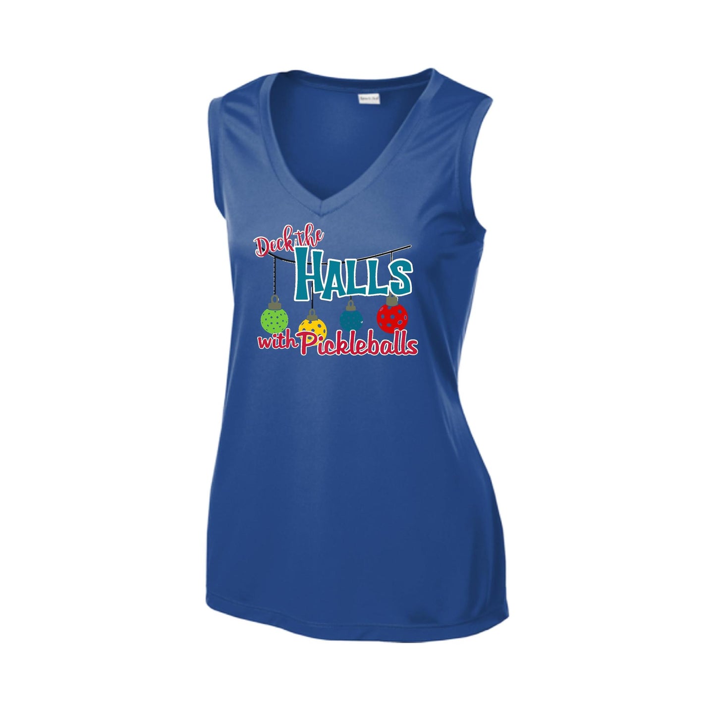 Deck the Halls with Pickleballs | Women’s Sleeveless Pickleball Performance T-Shirt | 100% Polyester