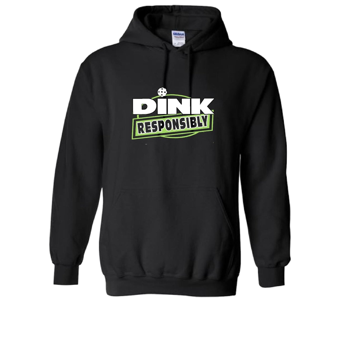 Dink Responsibly | Unisex Hoodie Pickleball Sweatshirt | 50% Cotton 50% Polyester