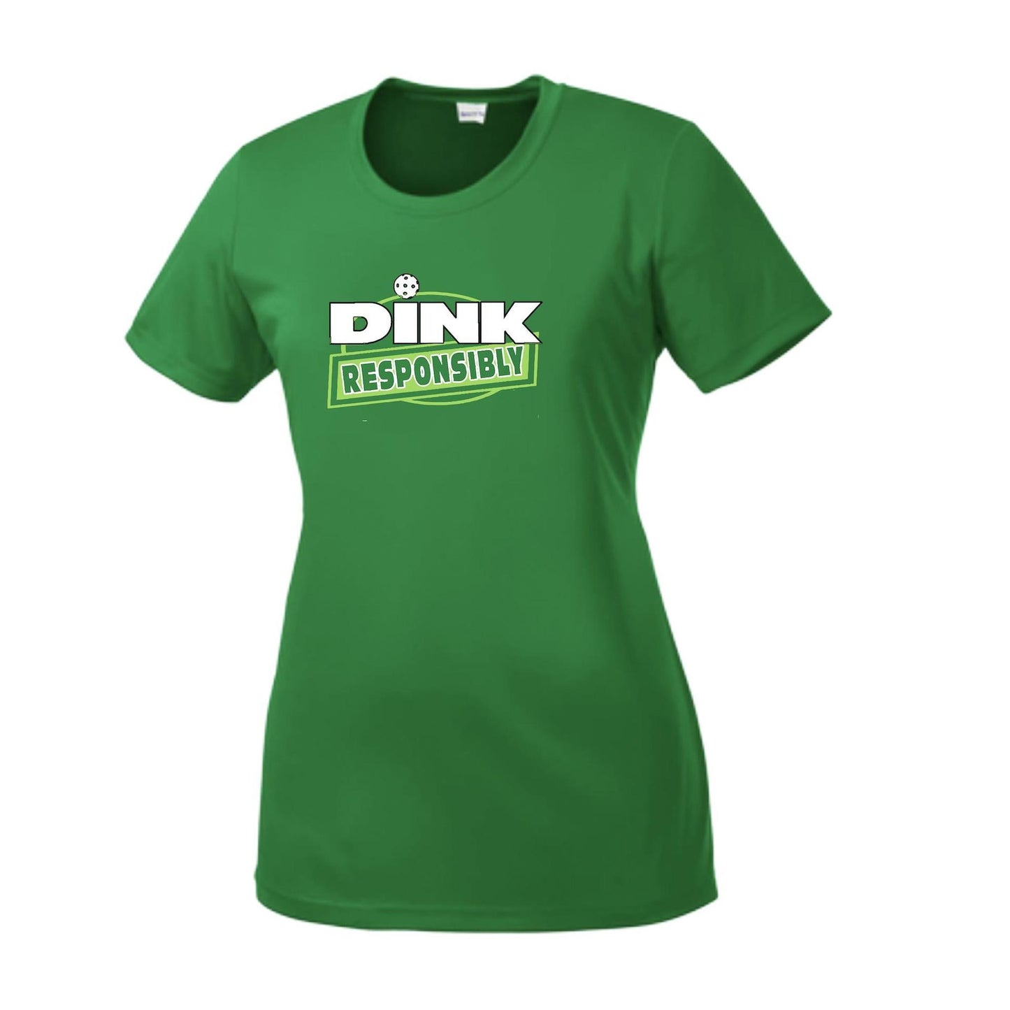 Dink Responsibly | Women’s Short Sleeve Crewneck Pickleball Performance T-Shirts | 100% Polyester