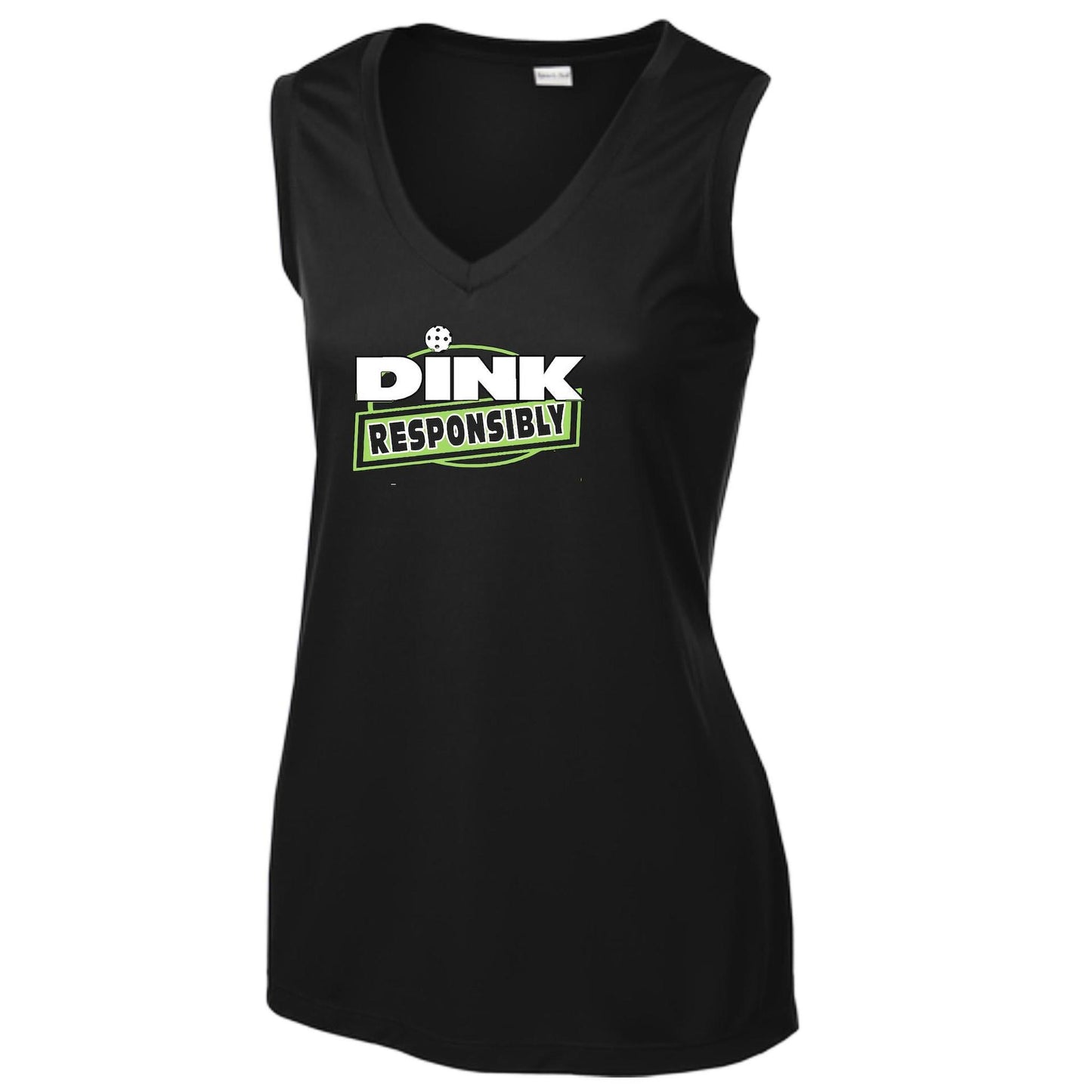 Dink Responsibly | Women’s Sleeveless Athletic Performance T-Shirt | 100% Polyester