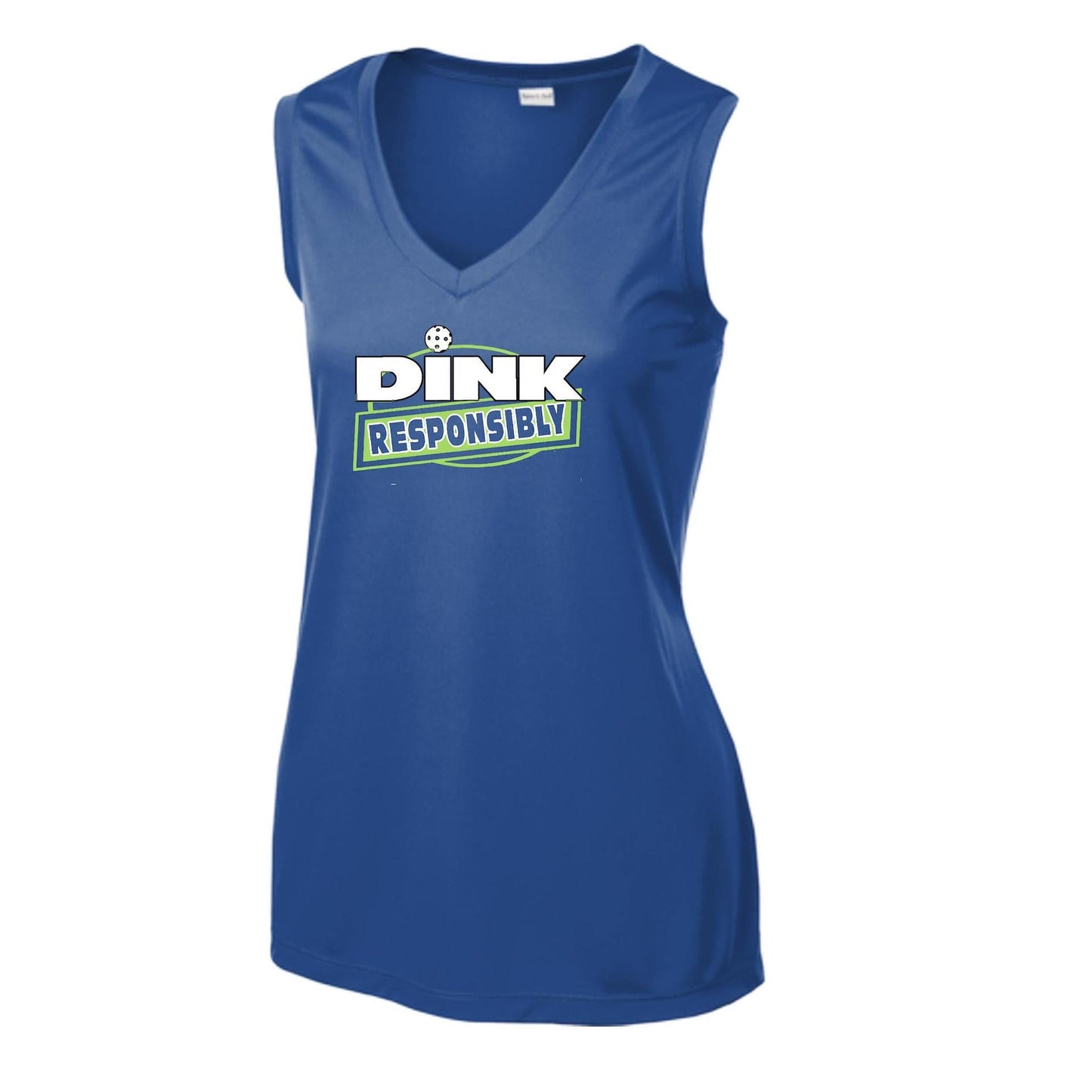Dink Responsibly | Women’s Sleeveless Athletic Performance T-Shirt | 100% Polyester