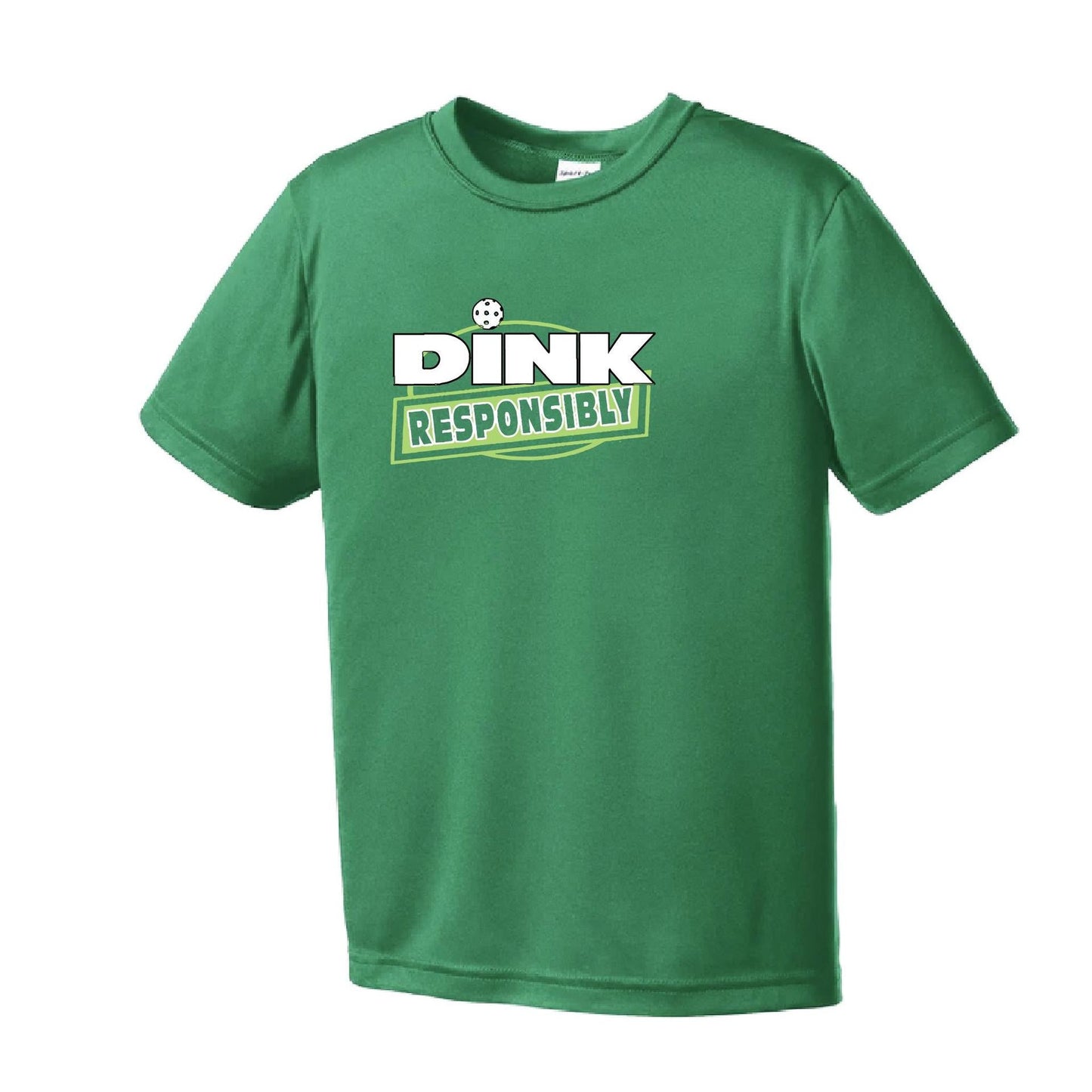 Dink Responsibly | Youth Short Sleeve Pickleball Performance T-Shirts | 100% Polyester