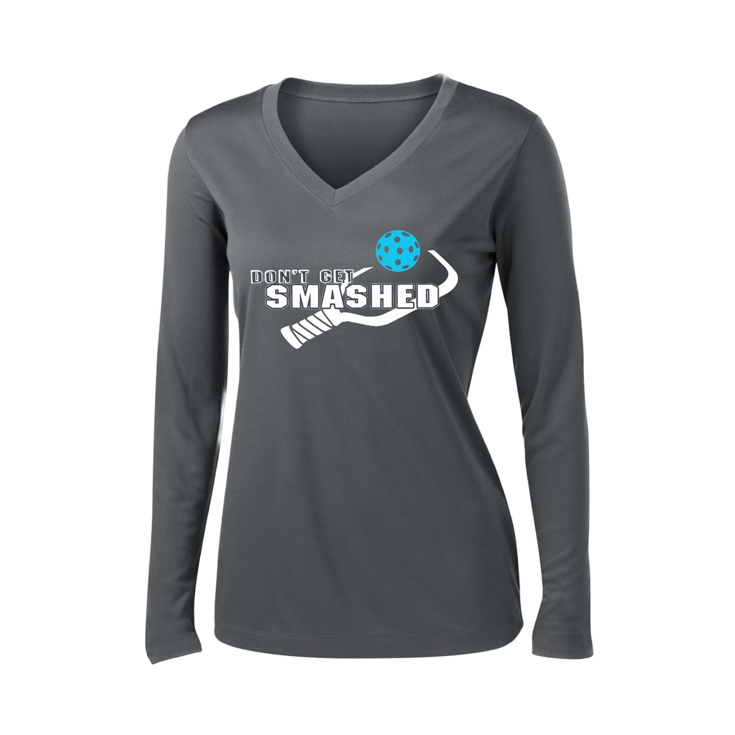 Don't Get Smashed Customizable (Colors Cyan Orange Pink) | Women's Long Sleeve V-Neck Pickleball Performance T-Shirts | 100% Polyester