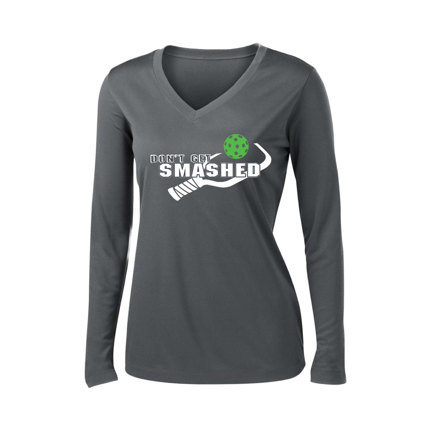 Don't Get Smashed Customizable (Colors Red Rainbow Green) | Women's Long Sleeve V-Neck Pickleball Performance T-Shirts | 100% Polyester
