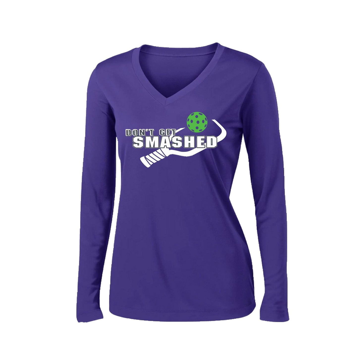 Don't Get Smashed Customizable (Colors Red Rainbow Green) | Women's Long Sleeve V-Neck Pickleball Performance T-Shirts | 100% Polyester