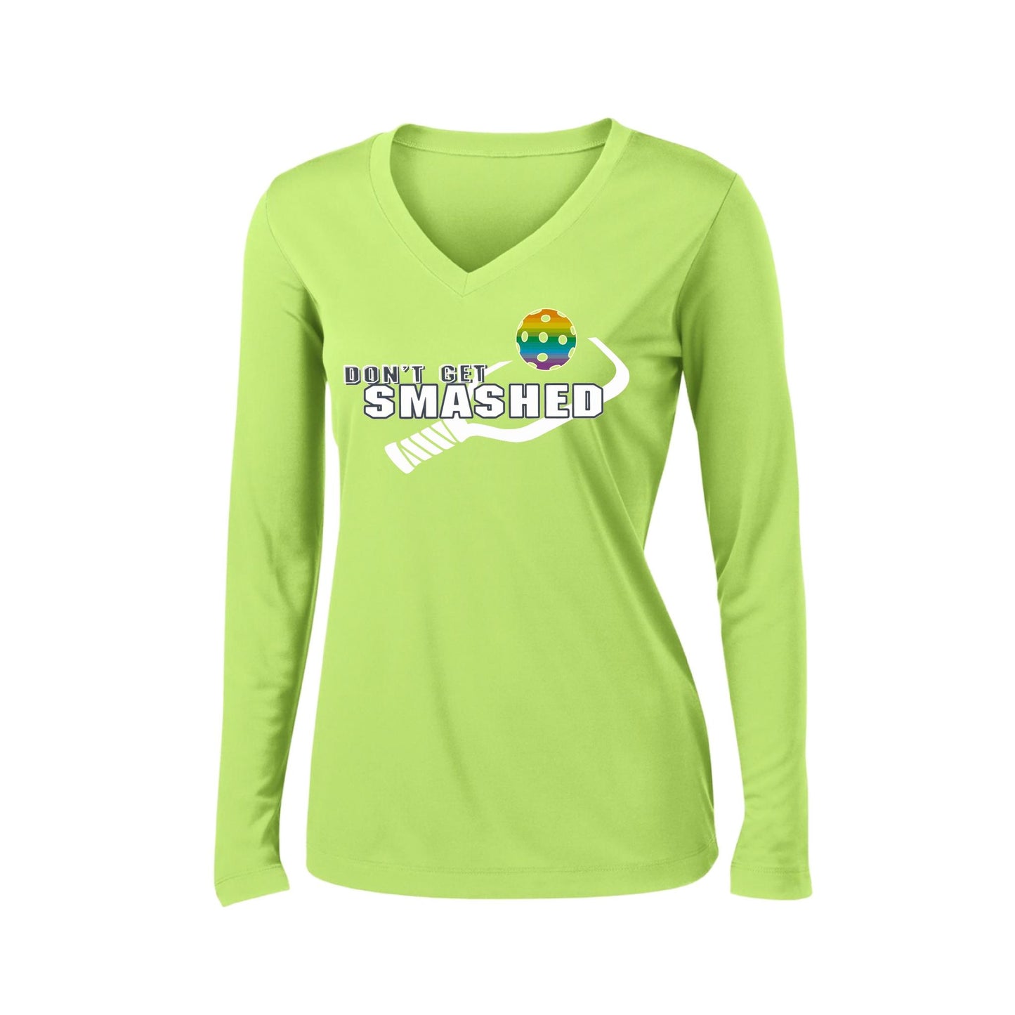 Don't Get Smashed Customizable (Colors Red Rainbow Green) | Women's Long Sleeve V-Neck Pickleball Performance T-Shirts | 100% Polyester