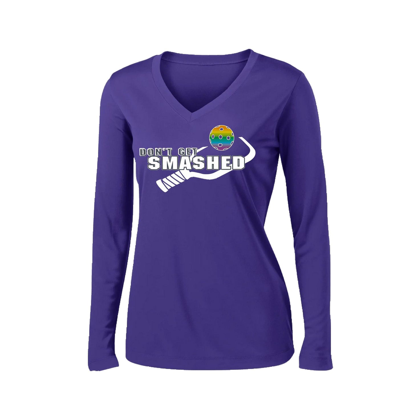 Don't Get Smashed Customizable (Colors Red Rainbow Green) | Women's Long Sleeve V-Neck Pickleball Performance T-Shirts | 100% Polyester