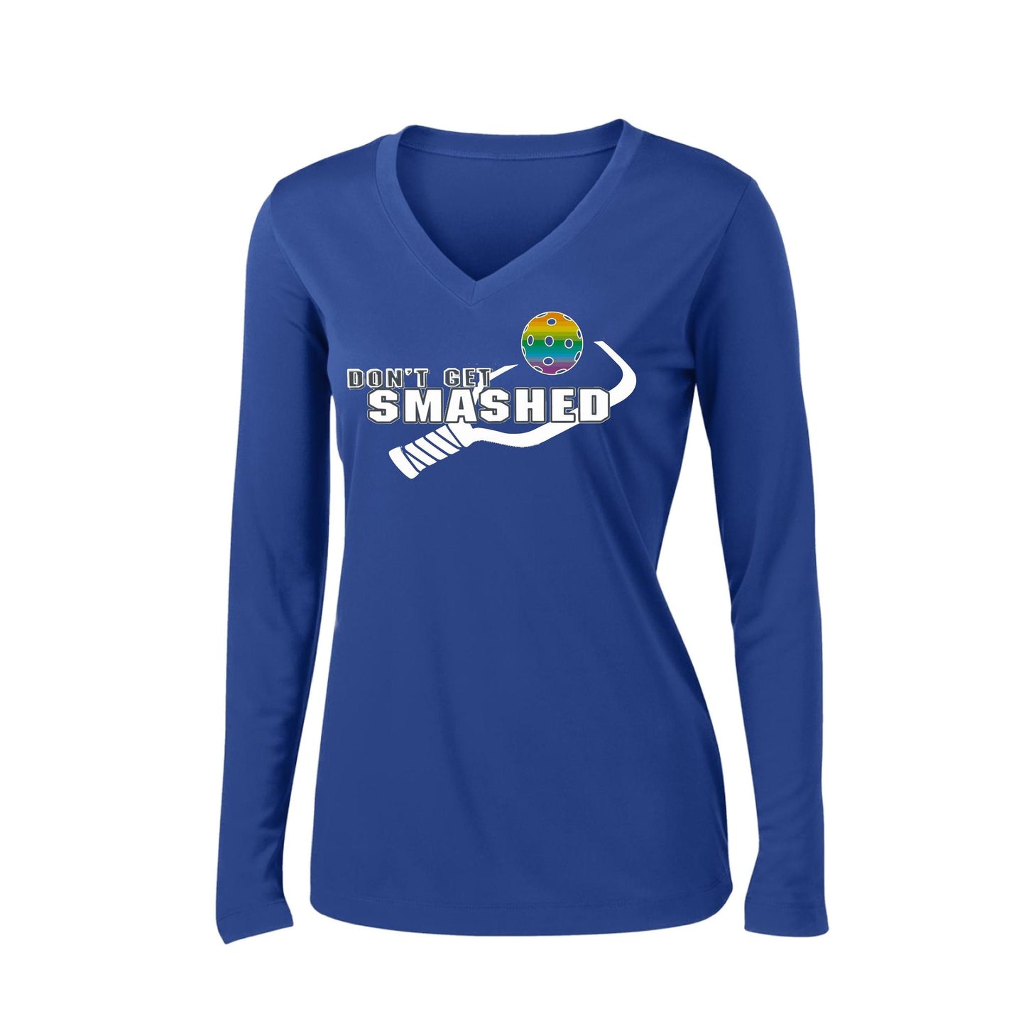 Don't Get Smashed Customizable (Colors Red Rainbow Green) | Women's Long Sleeve V-Neck Pickleball Performance T-Shirts | 100% Polyester