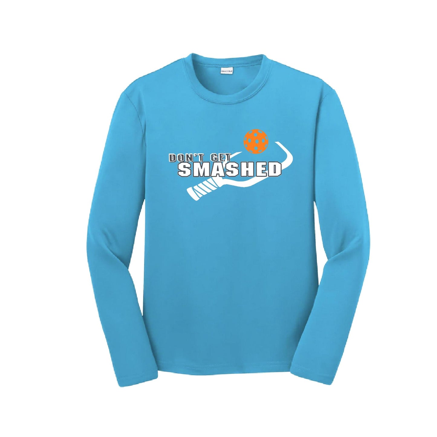 Don't Get Smashed (Cyan Orange Pink Pickleball Colors) | Youth Long Sleeve Pickleball Performance T-Shirts | 100% Polyester
