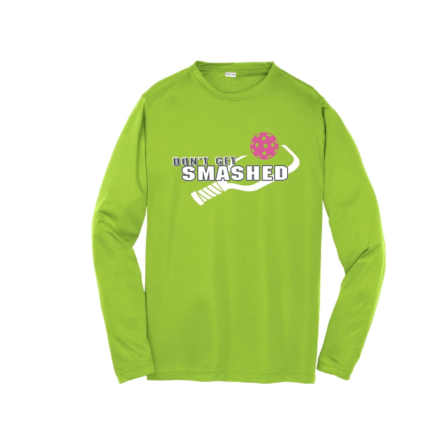 Don't Get Smashed (Cyan Orange Pink Pickleball Colors) | Youth Long Sleeve Pickleball Performance T-Shirts | 100% Polyester