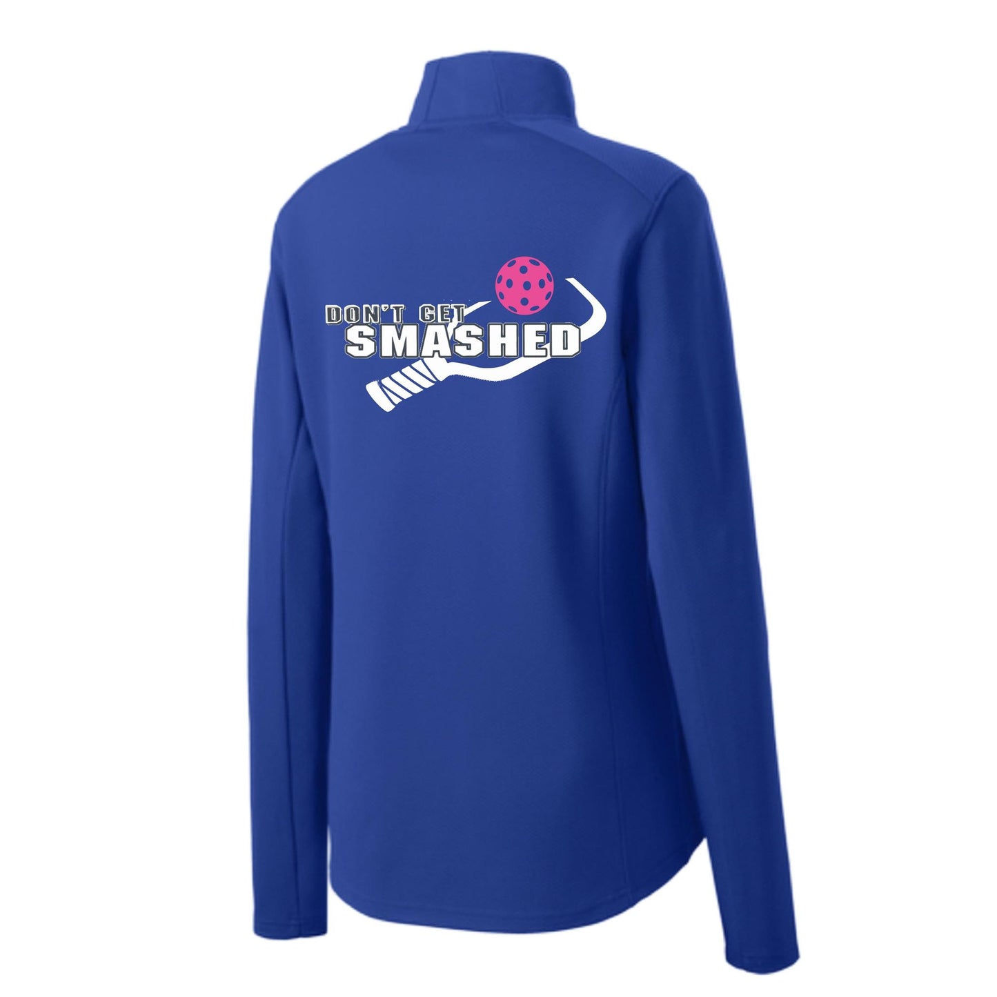 Don't Get Smashed (Pickleball Color Cyan Orange Pink) Customizable | Women's 1/4 Zip Pullover Athletic Performance Shirt | 100% Polyester