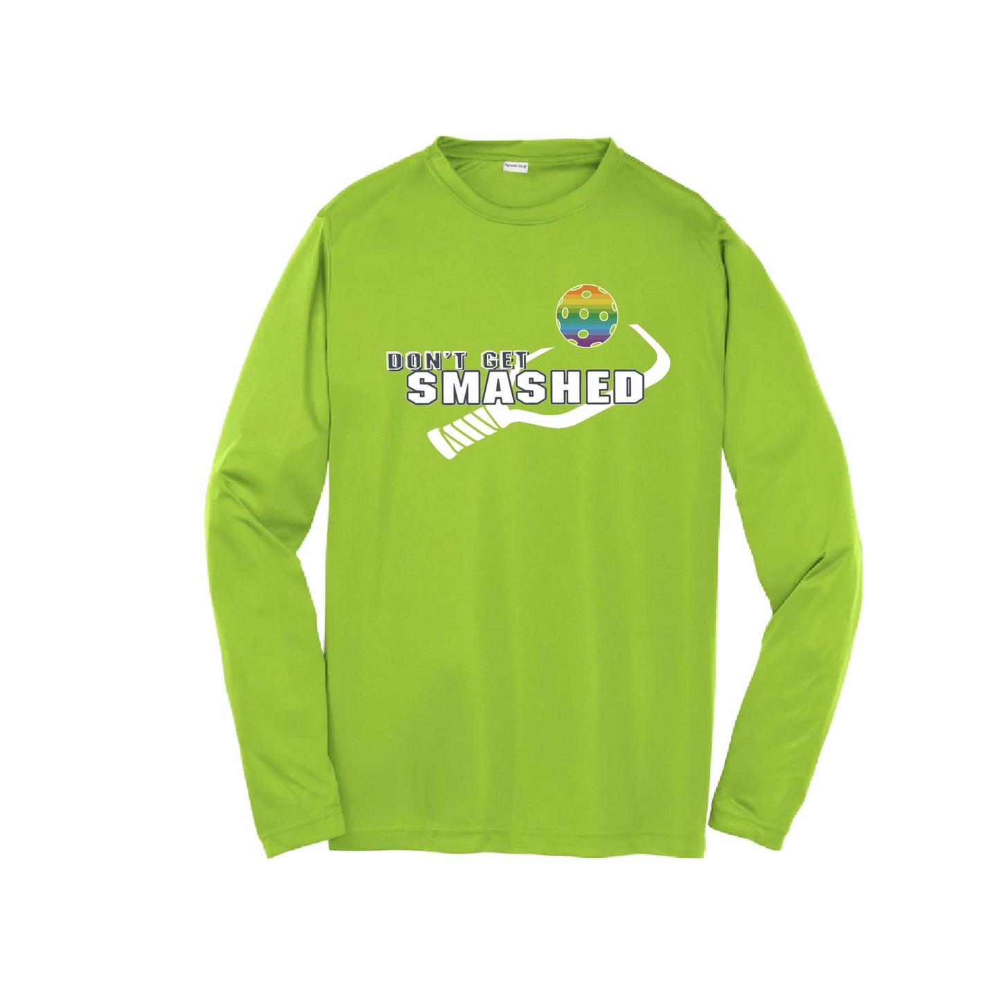 Don't Get Smashed (Red Rainbow Green Pickleball Colors) | Youth Long Sleeve Pickleball Performance T-Shirts | 100% Polyester