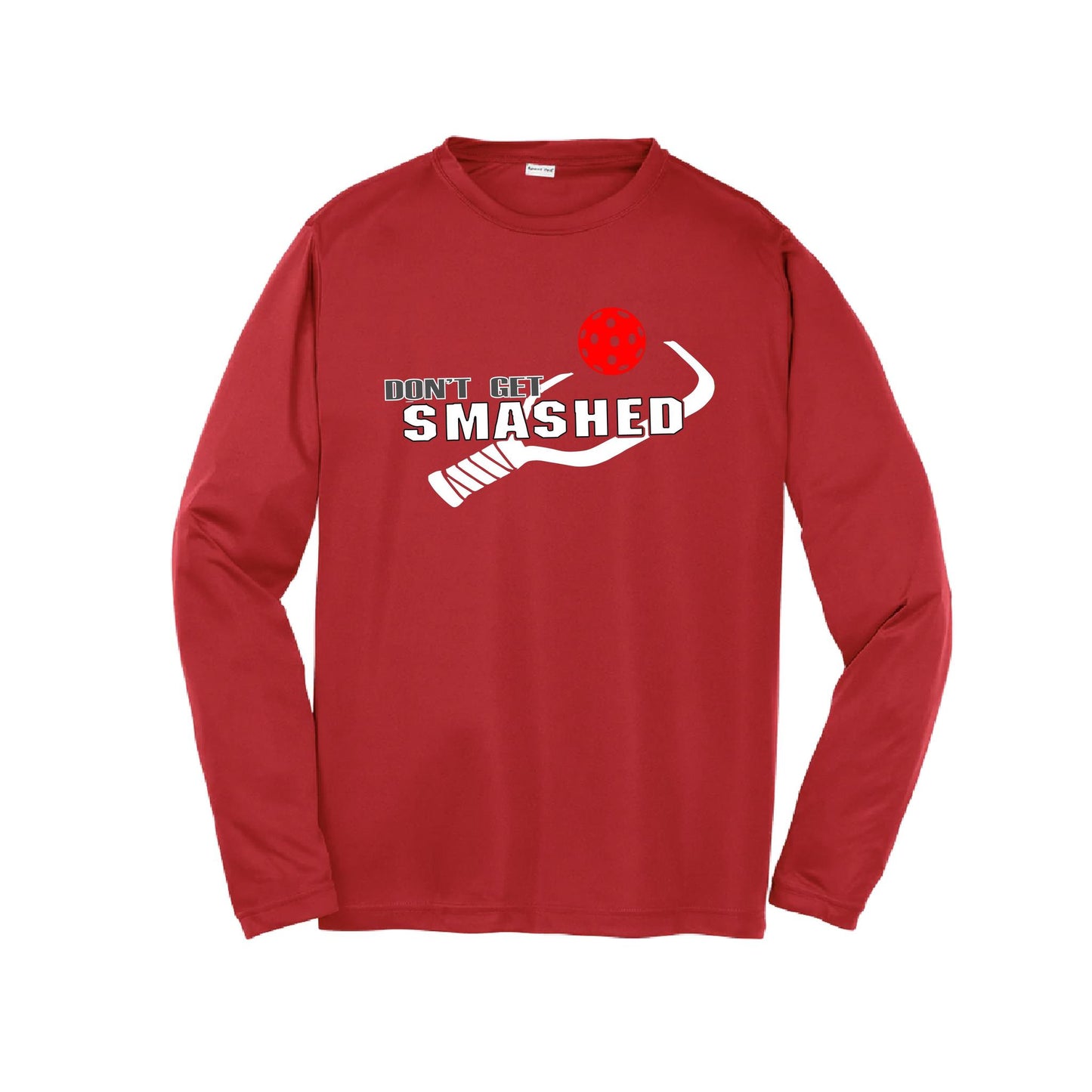 Don't Get Smashed (Red Rainbow Green Pickleball Colors) | Youth Long Sleeve Pickleball Performance T-Shirts | 100% Polyester
