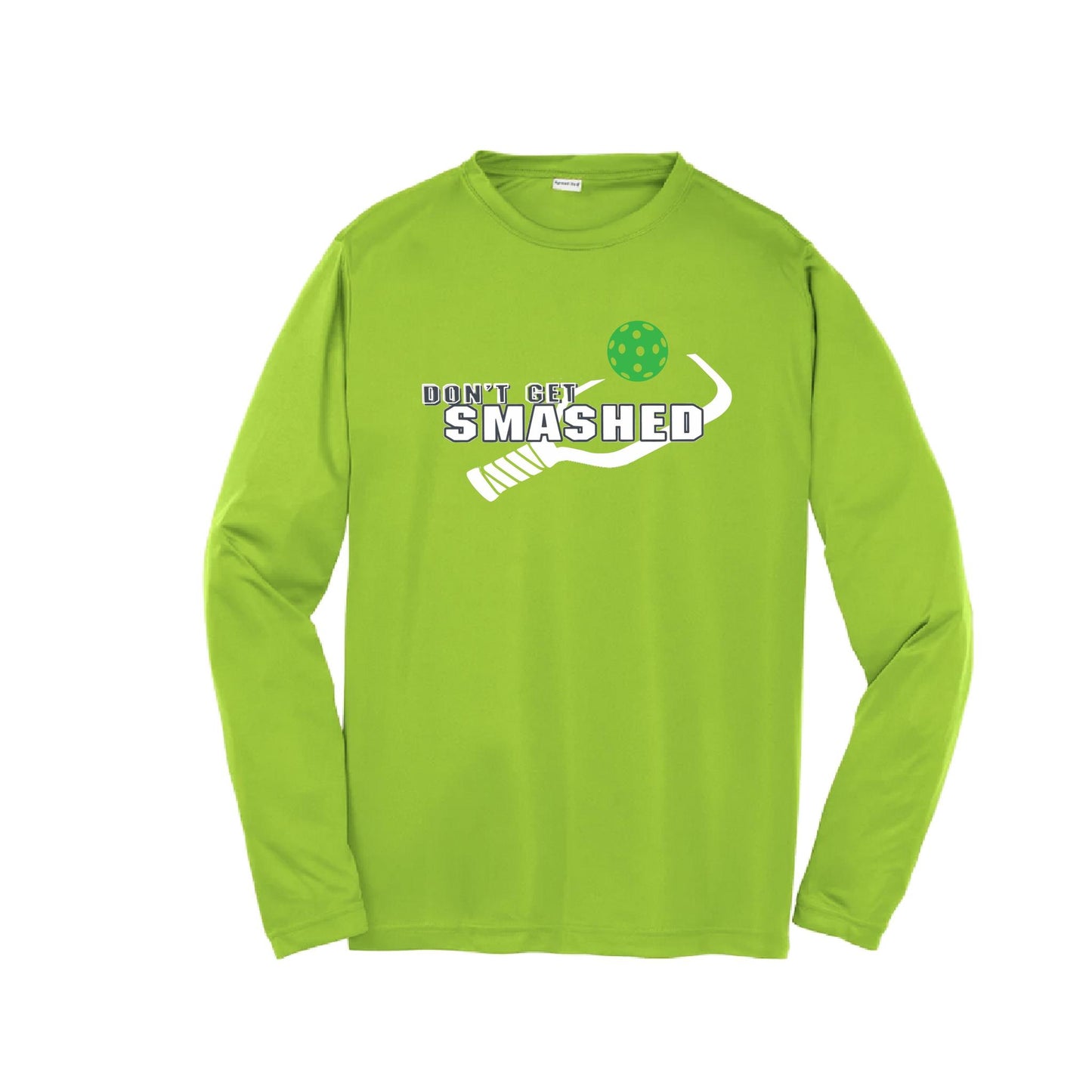 Don't Get Smashed (Red Rainbow Green Pickleball Colors) | Youth Long Sleeve Pickleball Performance T-Shirts | 100% Polyester