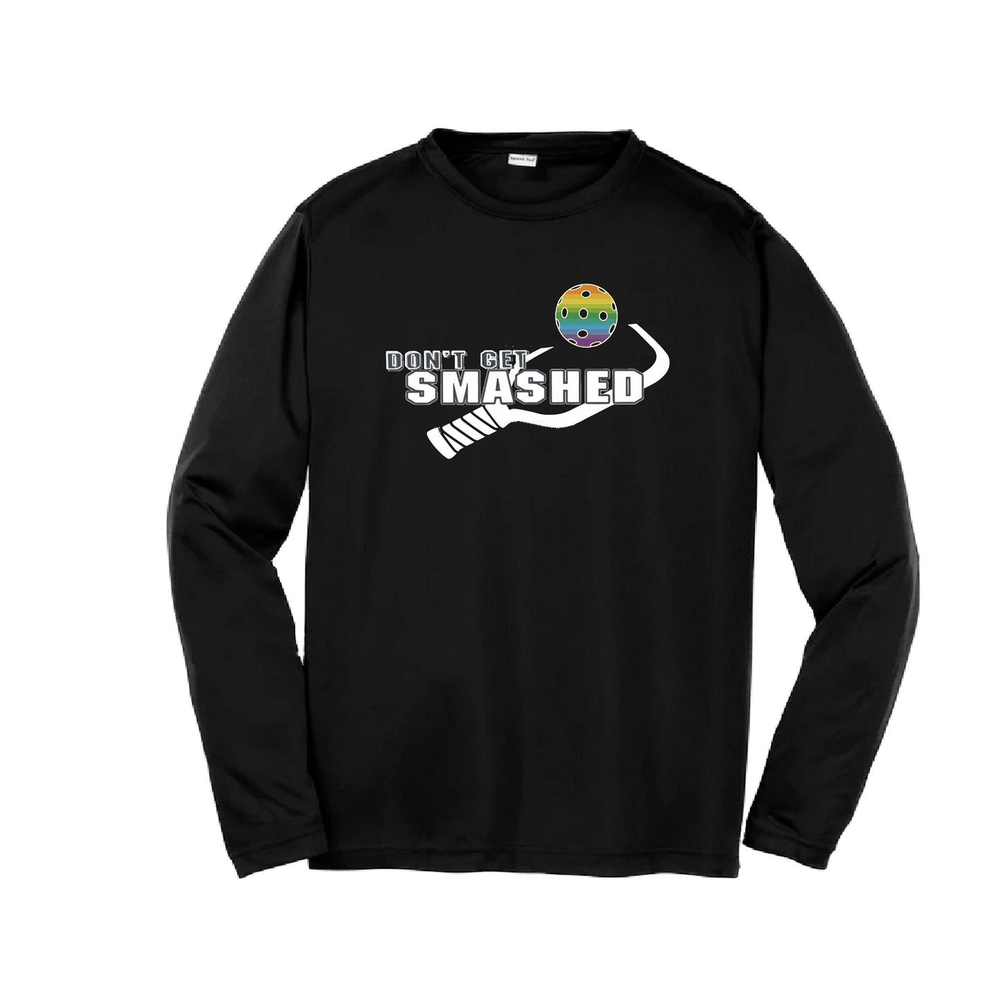 Don't Get Smashed (Red Rainbow Green Pickleball Colors) | Youth Long Sleeve Pickleball Performance T-Shirts | 100% Polyester