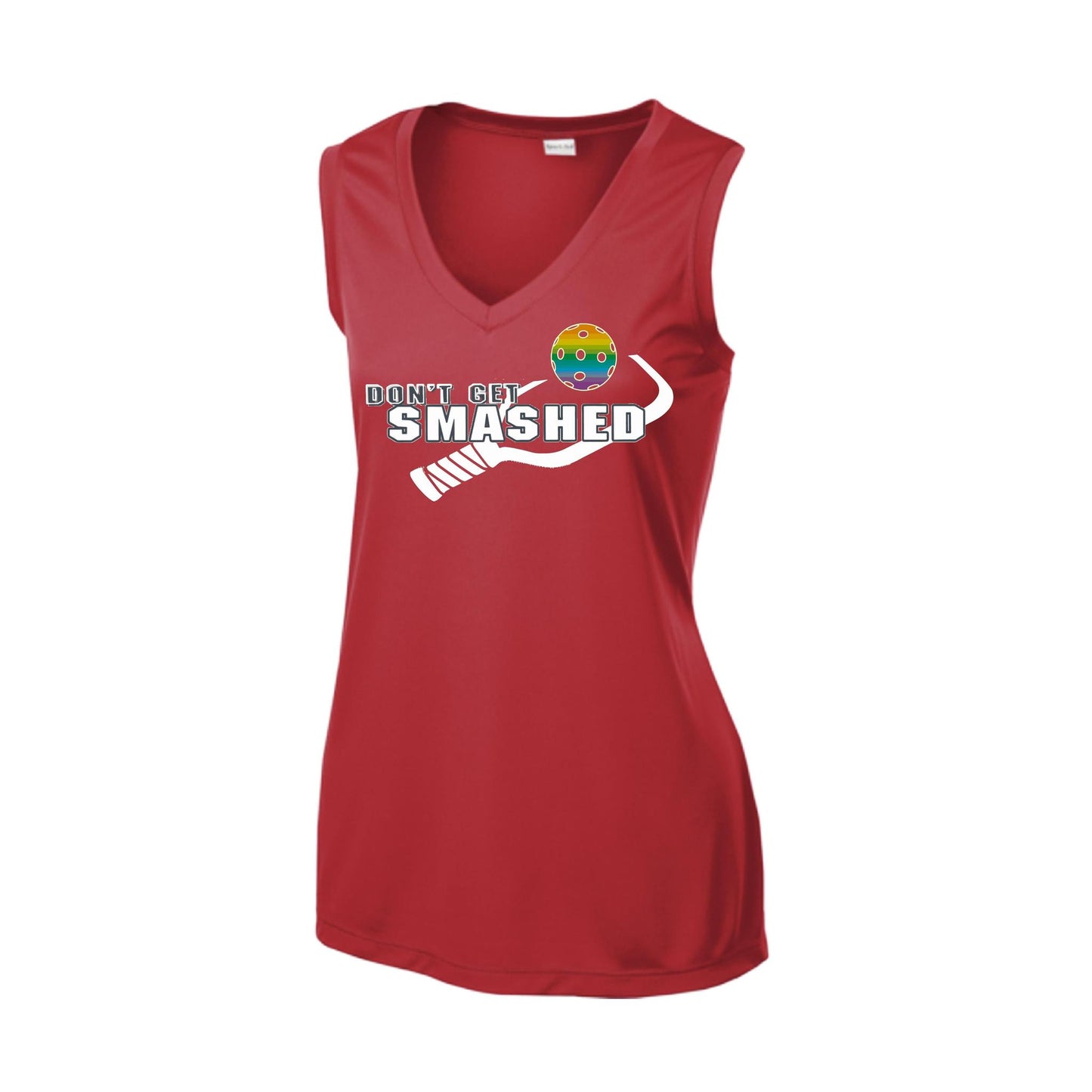 Don't Get Smashed With Pickleballs (Red Green Rainbow) | Women’s Sleeveless Athletic Performance T-Shirt | 100% Polyester