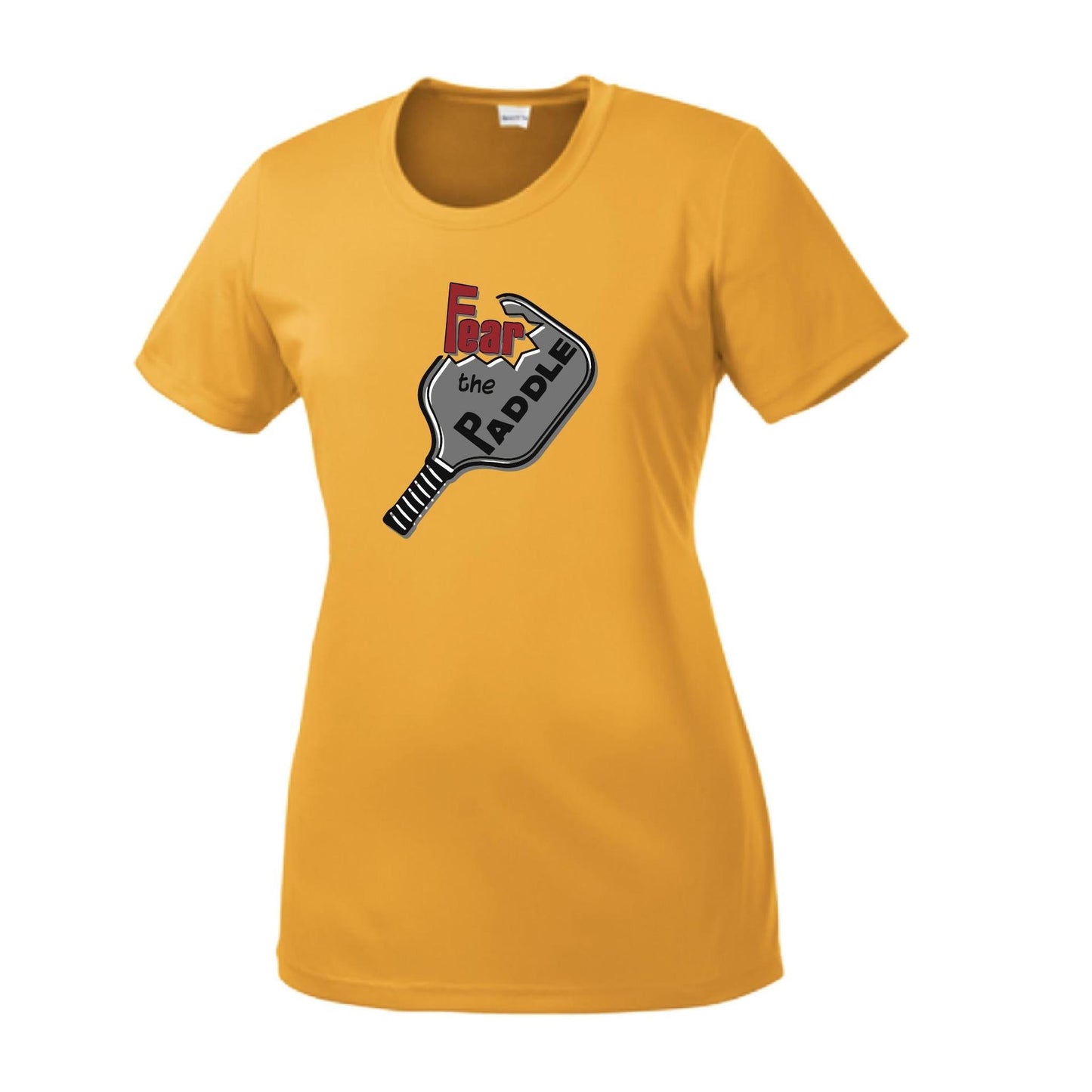 Fear The Paddle | Women’s Short Sleeve Crewneck Pickleball Performance T-Shirts | 100% Polyester