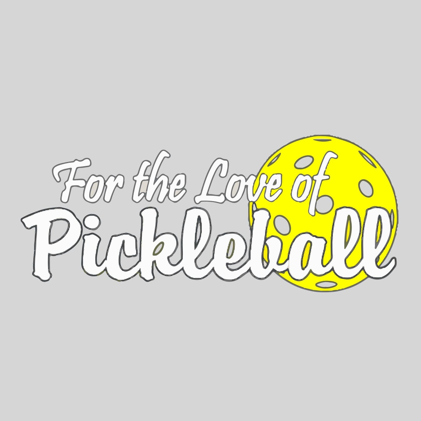 For The Love Of Pickleball | Pickleball Car Decal And Pickleball Sticker