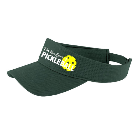 For The Love Of Pickleball | Pickleball Visors | Moisture Wicking 100% Polyester