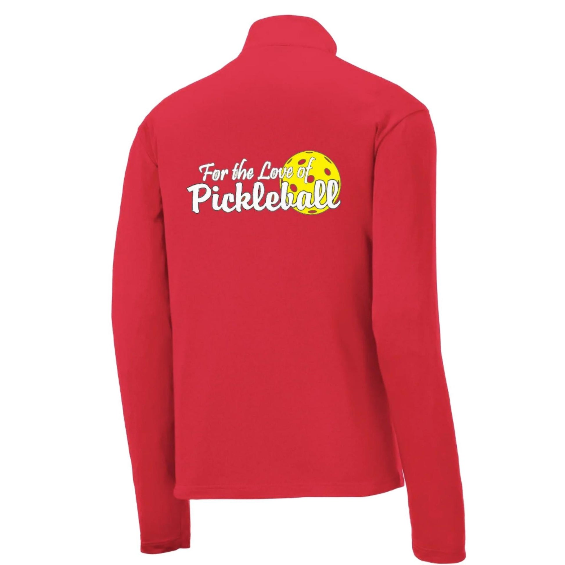 For the Love of Pickleball | Men's 1/4 Zip Long Sleeve Pullover Athletic Performance Shirt | 100% Polyester