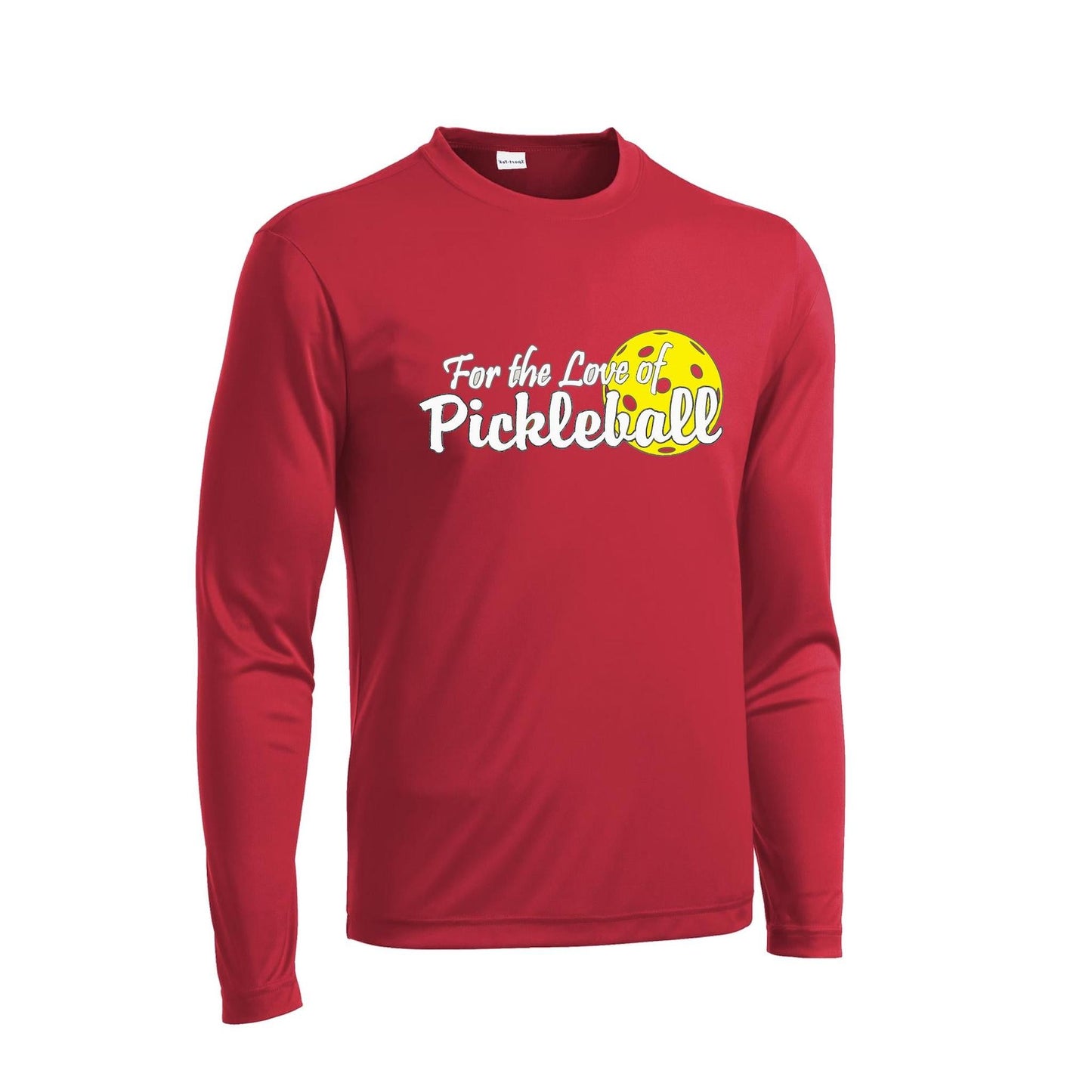 For the Love of Pickleball | Men's Long Sleeve Athletic Performance T-Shirt | 100% Polyester