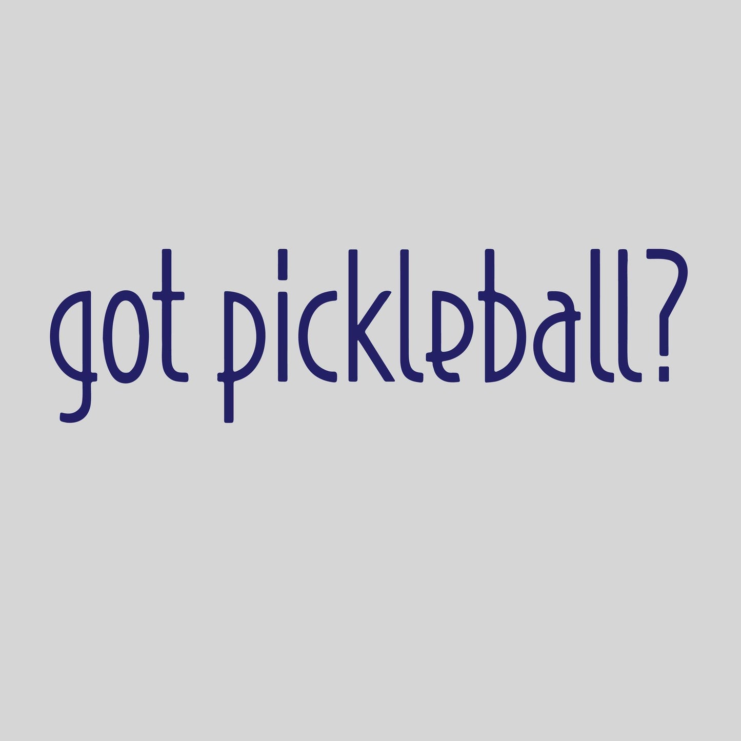 Got Pickleball? | Pickleball Car Decal And Pickleball Sticker | Customizable Color