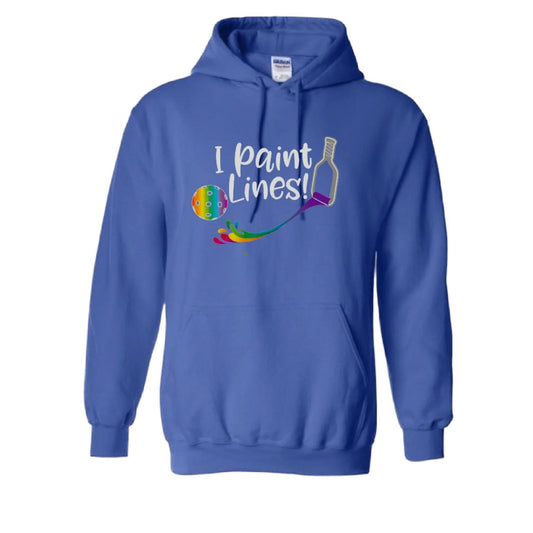 I Paint Pickleball Lines | Unisex Hoodie Pickleball Sweatshirt | 50% Cotton 50% Polyester