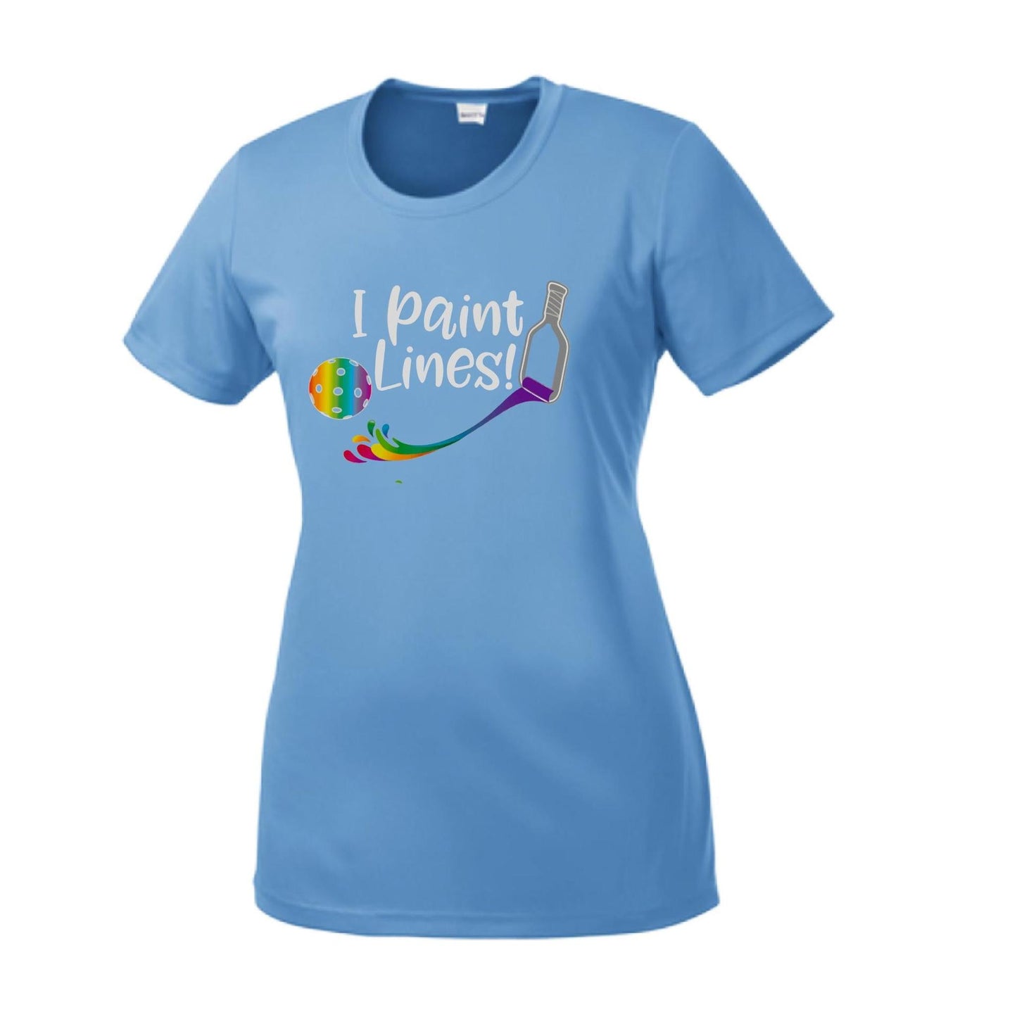 I Paint Pickleball Lines | Women’s Short Sleeve Crewneck Pickleball Performance T-Shirts | 100% Polyester