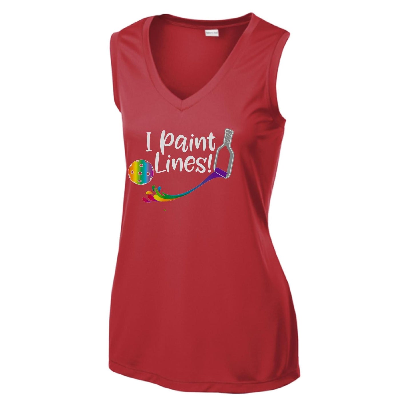 I Paint Pickleball Lines | Women’s Sleeveless Athletic Performance T-Shirt | 100% Polyester