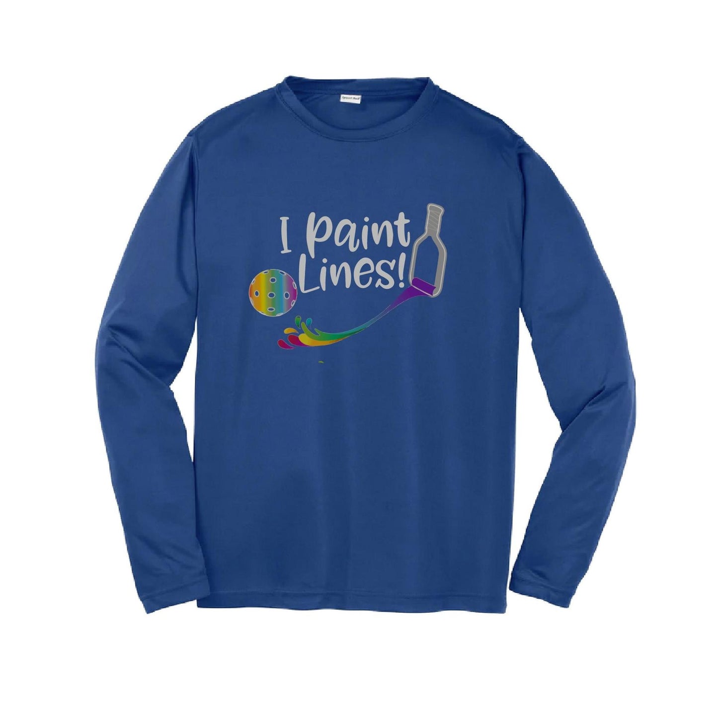 I Paint Pickleball Lines | Youth Long Sleeve Pickleball Performance T-Shirts | 100% Polyester