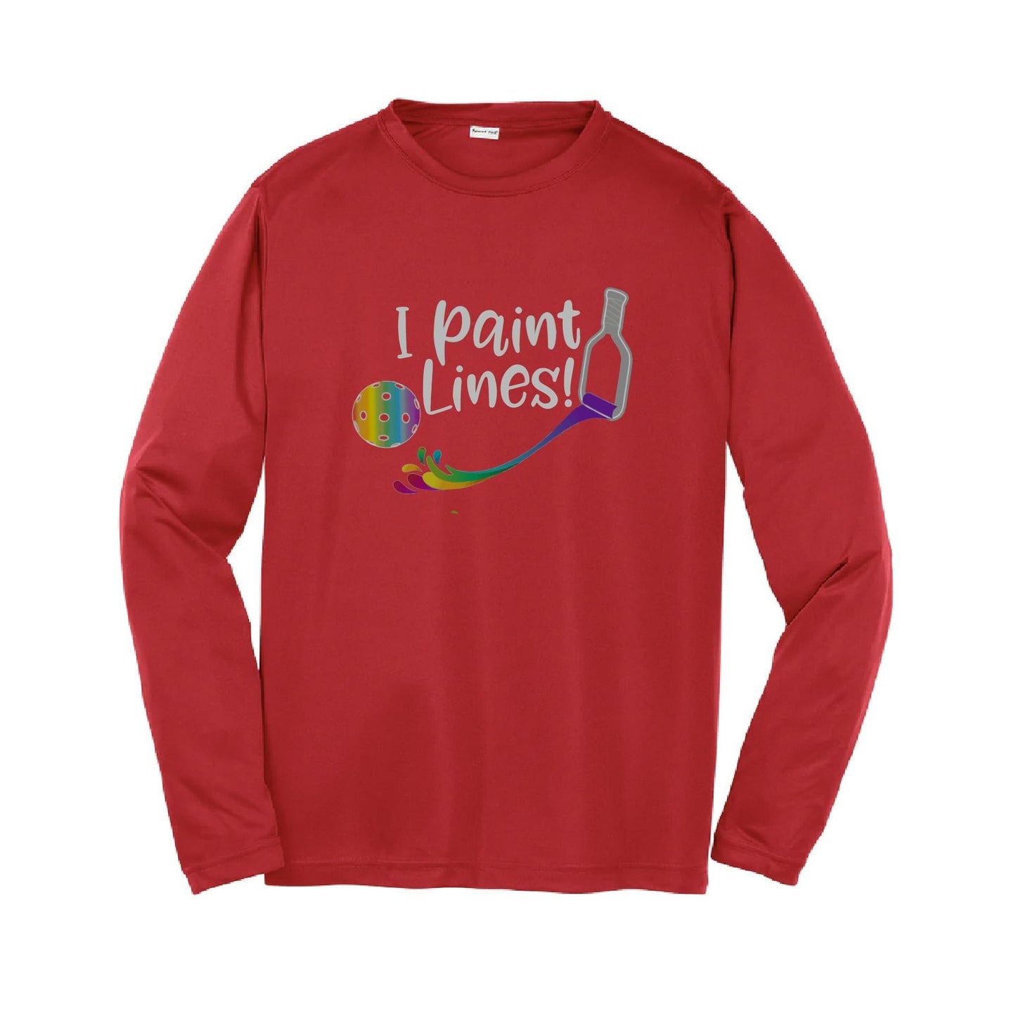 I Paint Pickleball Lines | Youth Long Sleeve Pickleball Performance T-Shirts | 100% Polyester