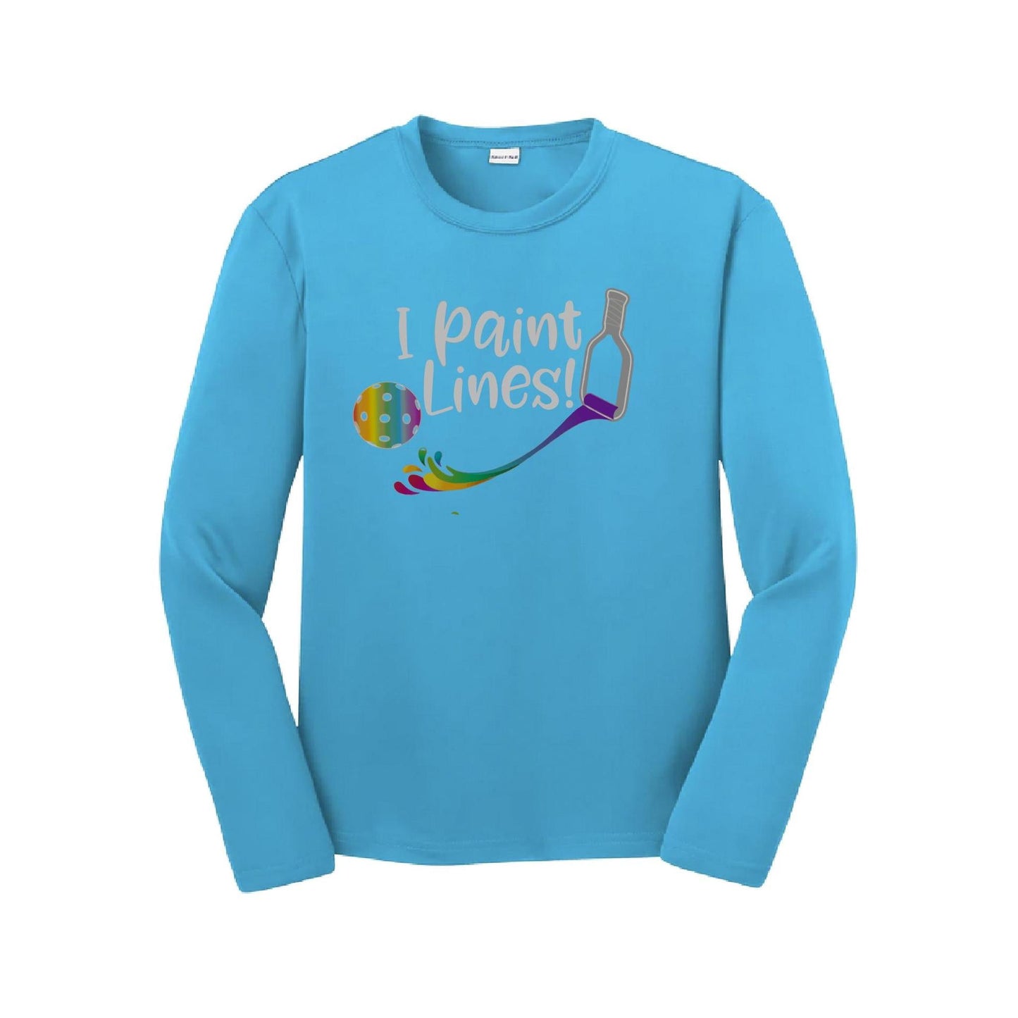 I Paint Pickleball Lines | Youth Long Sleeve Pickleball Performance T-Shirts | 100% Polyester