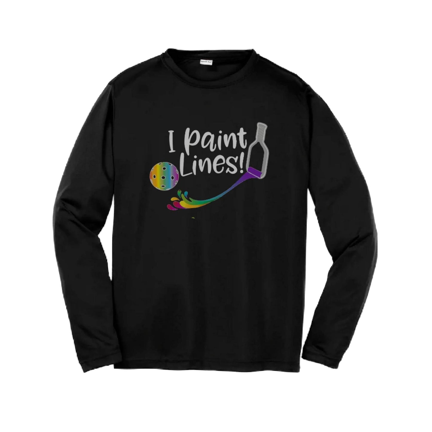 I Paint Pickleball Lines | Youth Long Sleeve Pickleball Performance T-Shirts | 100% Polyester