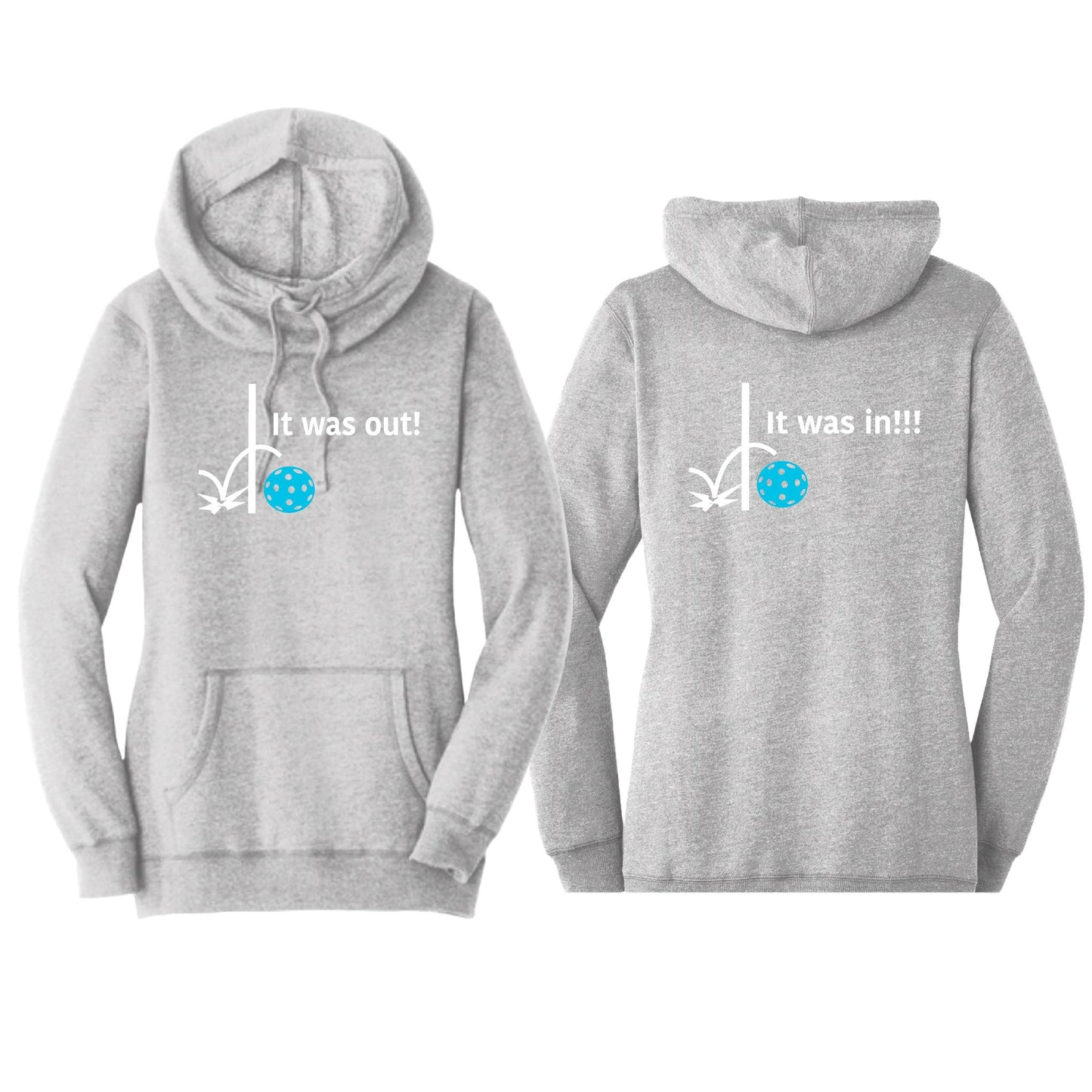 It Was In!!! It Was Out!!! (Pickleballs Cyan Green Orange) | Women’s Cowl-Neck Hoodie Pickleball Sweatshirt | 55% Cotton 45% Poly Fleece
