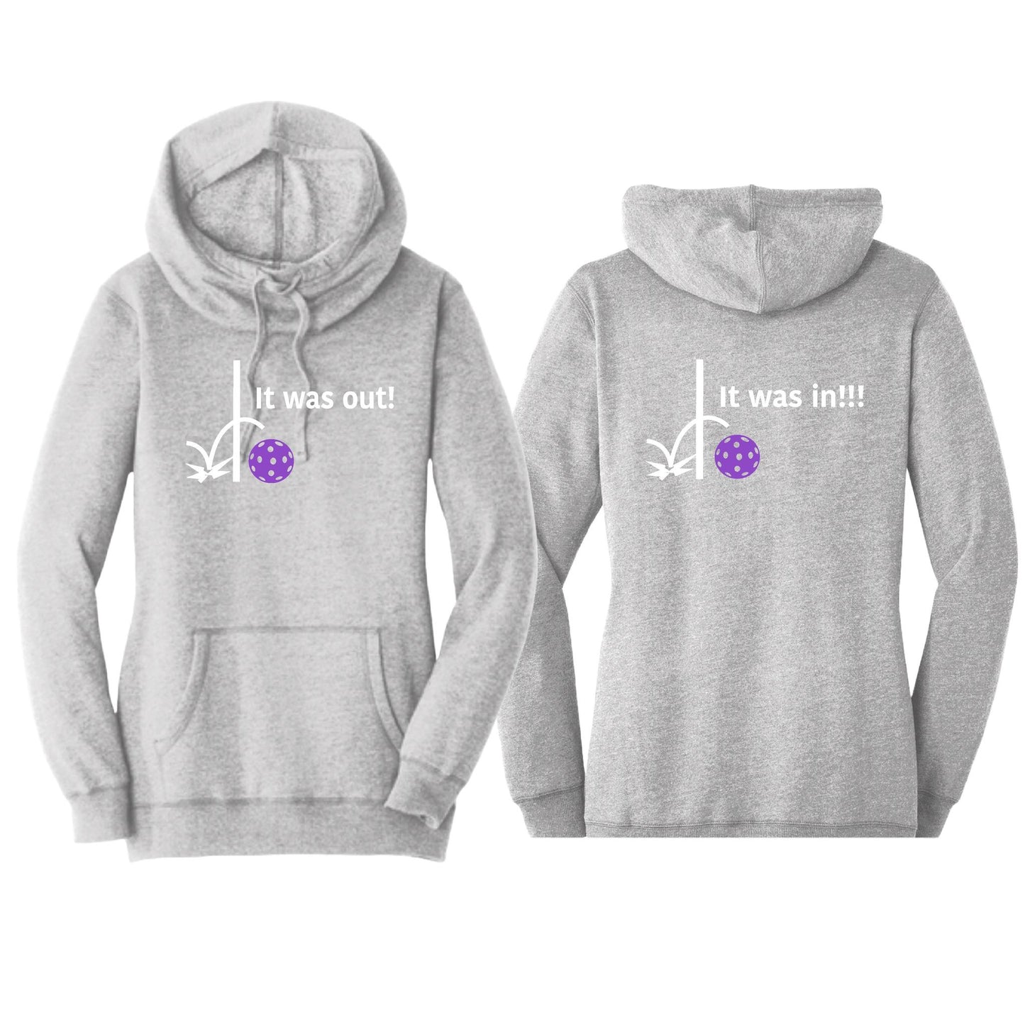 It Was In!!! It Was Out!!! (Pickleballs Pink Purple Rainbow) | Women’s Cowl-Neck Hoodie Pickleball Sweatshirt | 55% Cotton 45% Poly Fleece