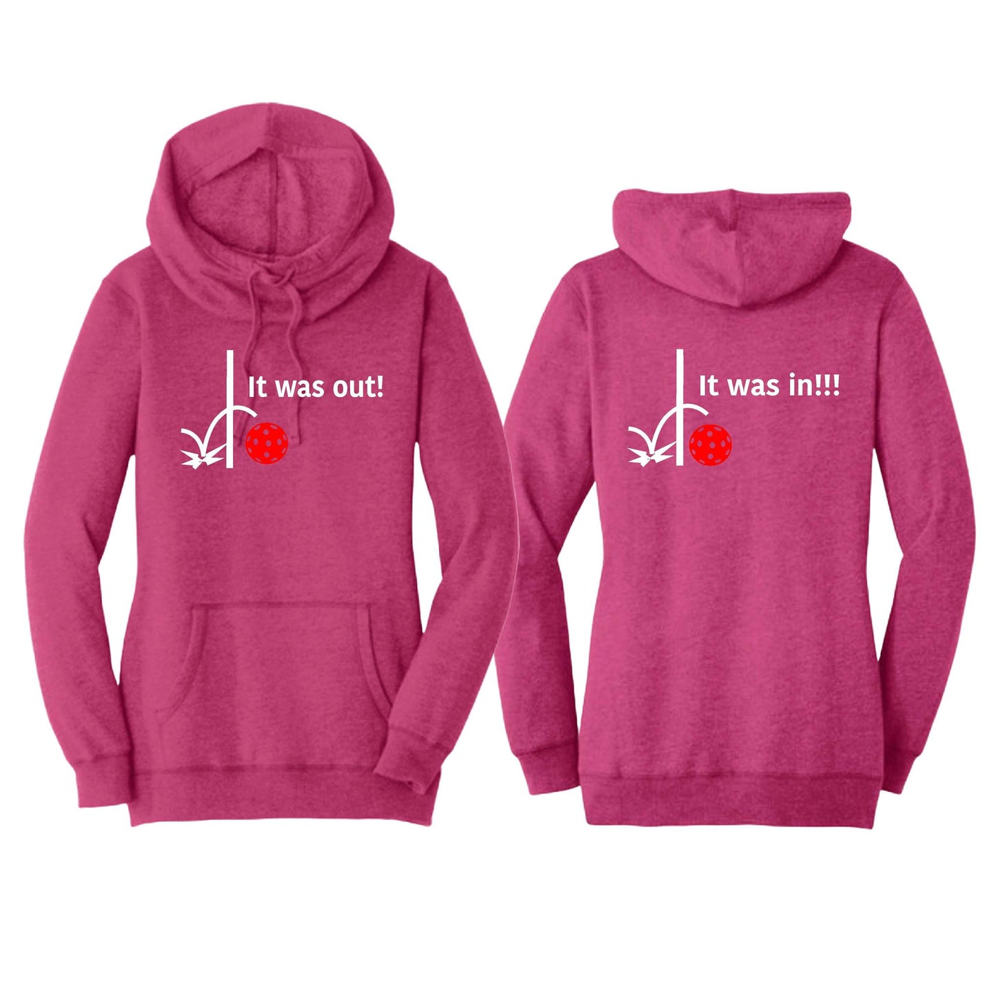 It Was In!!! It Was Out!!! (Pickleballs Red White Yellow) | Women’s Cowl-Neck Hoodie Pickleball Sweatshirt | 55% Cotton 45% Poly Fleece