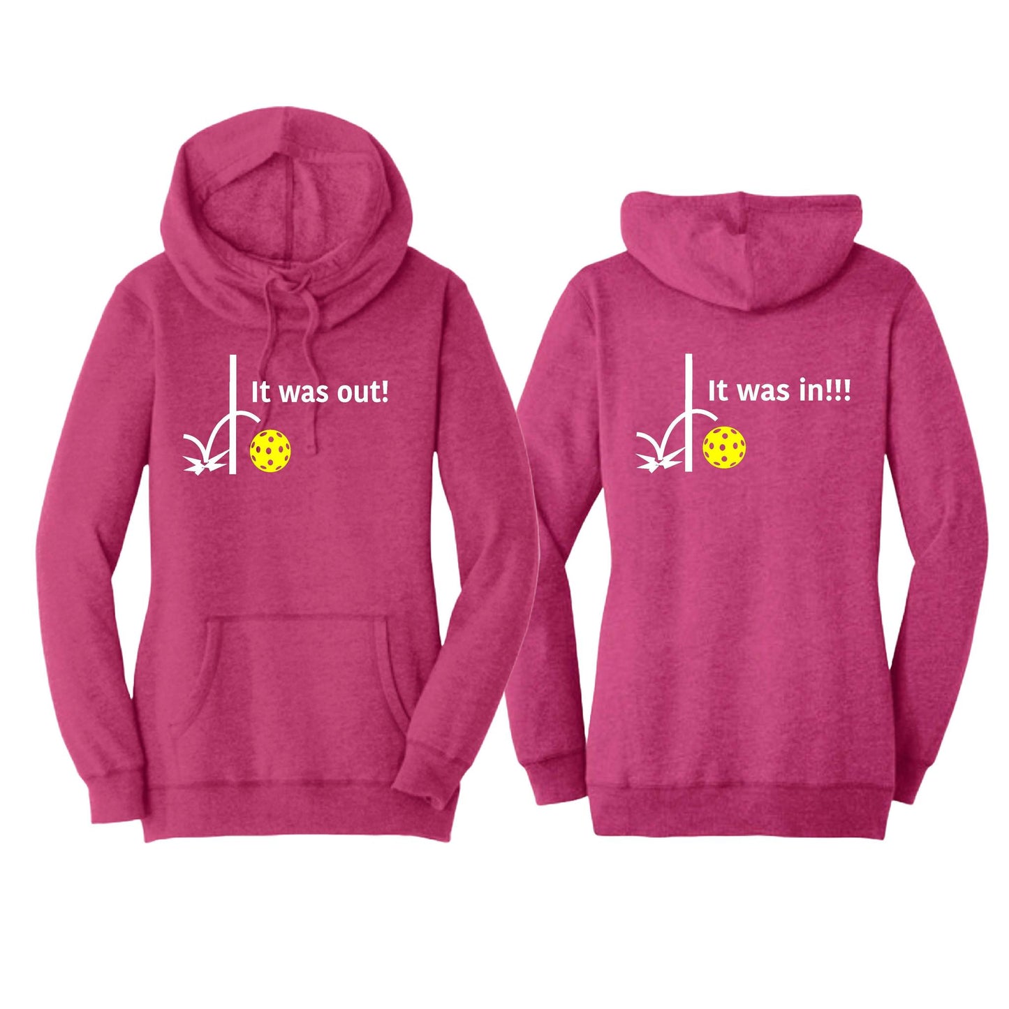 It Was In!!! It Was Out!!! (Pickleballs Red White Yellow) | Women’s Cowl-Neck Hoodie Pickleball Sweatshirt | 55% Cotton 45% Poly Fleece