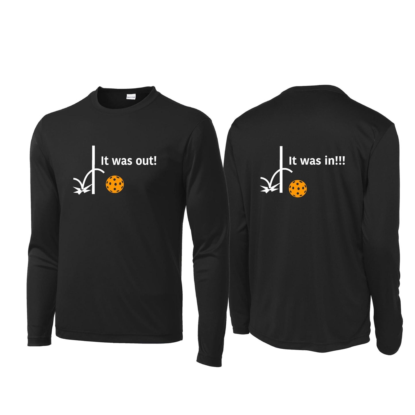 It Was Out! It Was In! (Pickleballs Cyan Green Orange) | Men's Long Sleeve Performance Athletic Performance T-Shirt | 100% Polyester