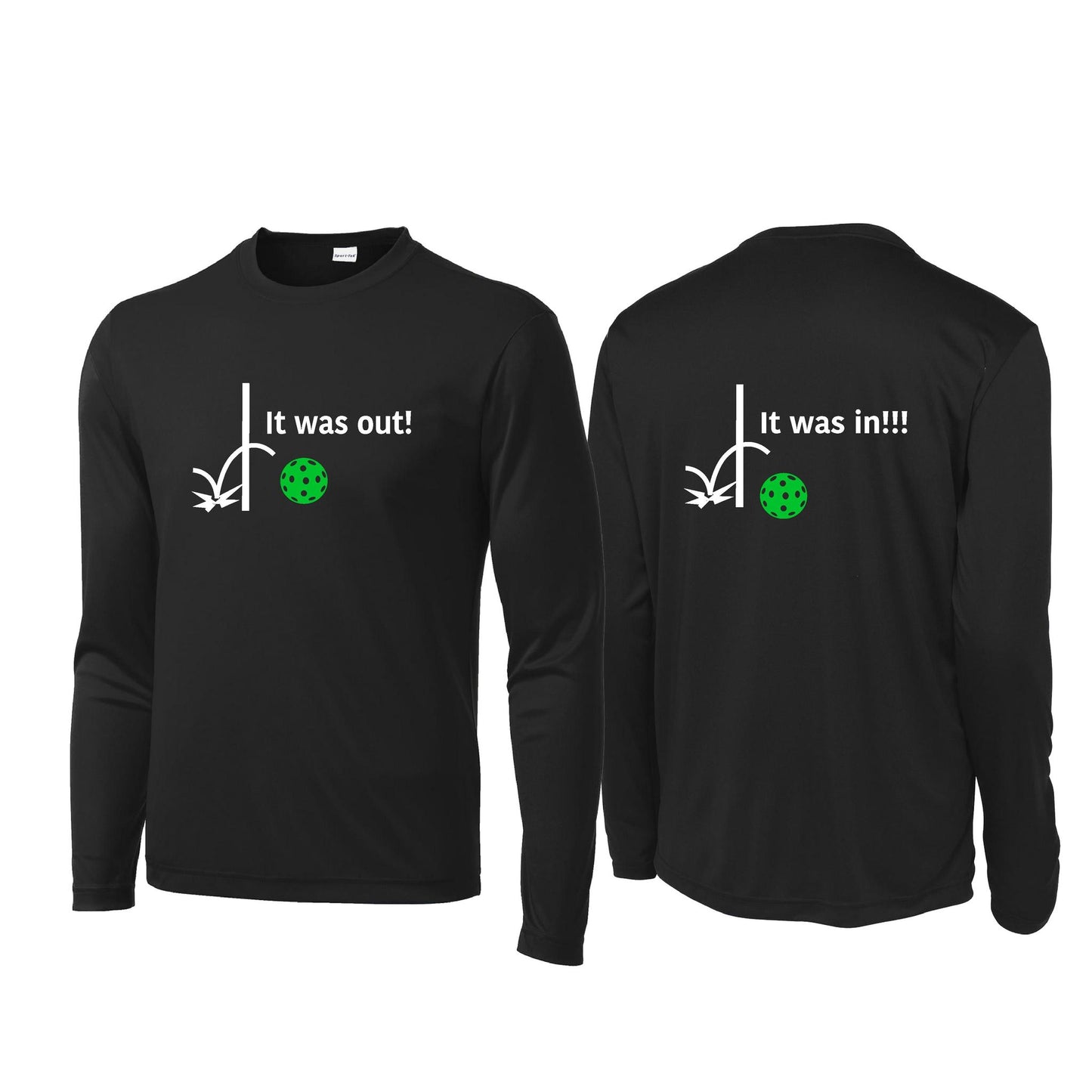 It Was Out! It Was In! (Pickleballs Cyan Green Orange) | Men's Long Sleeve Performance Athletic Performance T-Shirt | 100% Polyester