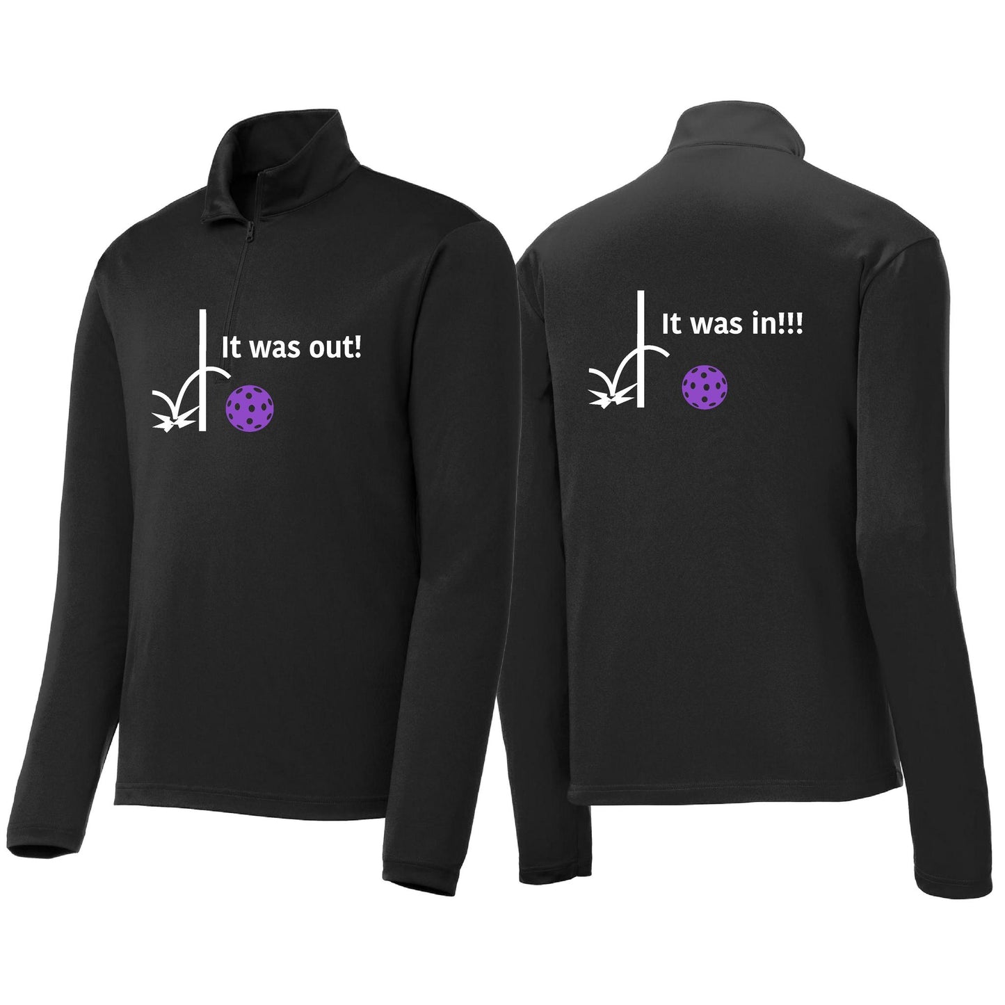 It Was Out! It Was In! (Pickleballs Pink Purple Rainbow) | Men's 1/4 Zip Long Sleeve Pullover Athletic Performance Shirt | 100% Polyester