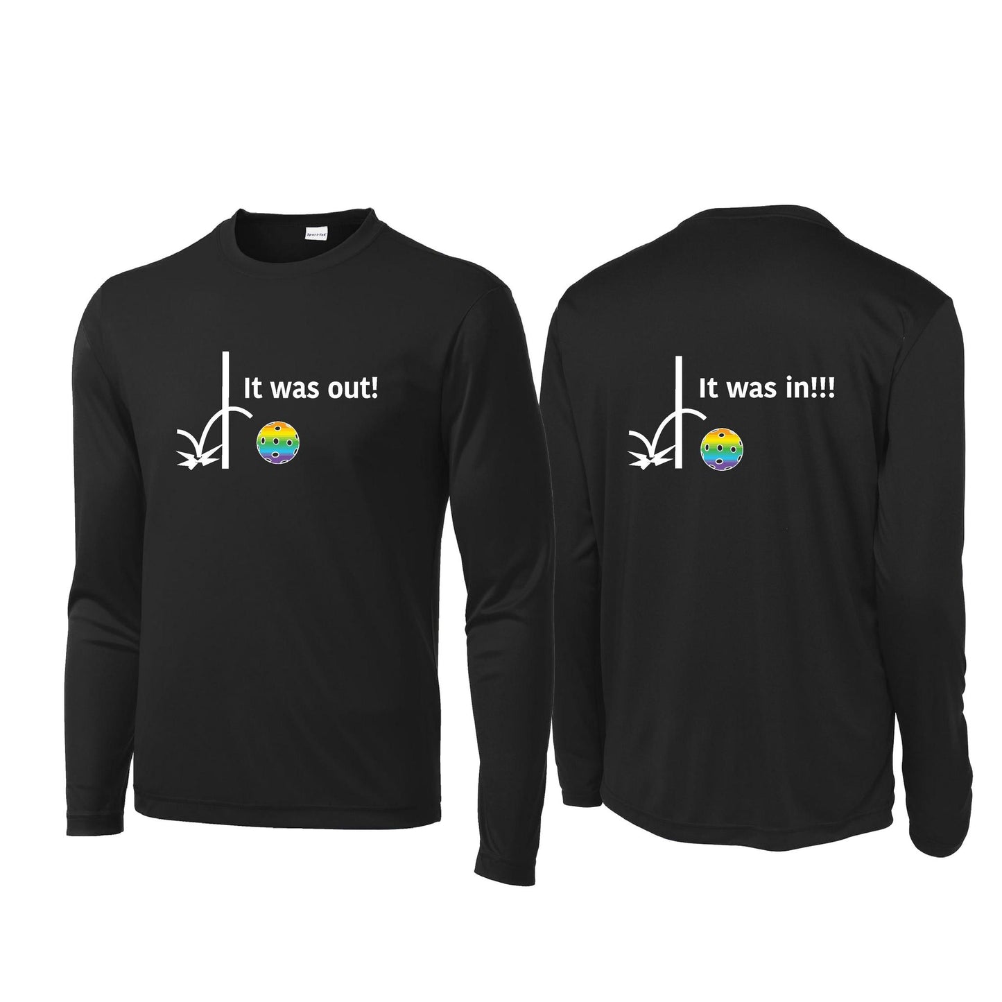 It Was Out! It Was In! (Pickleballs Pink Purple Rainbow) | Men's Long Sleeve Performance Athletic Performance T-Shirt | 100% Polyester