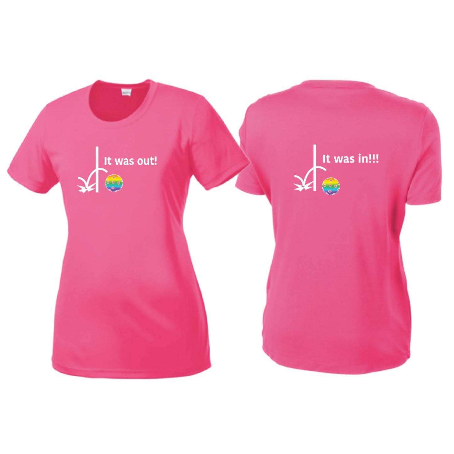 It Was Out! It Was In! (Pickleballs Pink Purple Rainbow) | Women’s Short Sleeve Crewneck Pickleball T-Shirts | 100% Polyester
