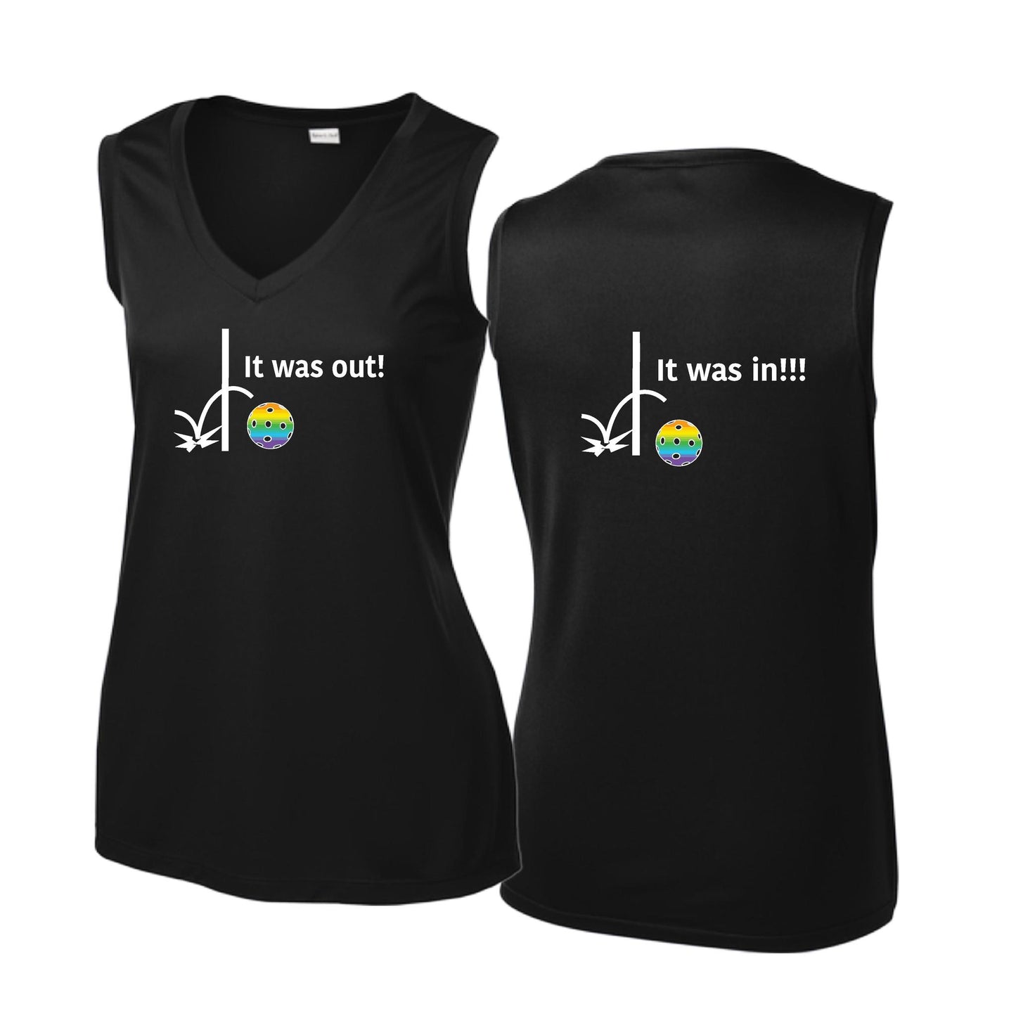 It Was Out! It Was In! (Pickleballs Pink Purple Rainbow) | Women’s Sleeveless Athletic Performance T-Shirt | 100% Polyester