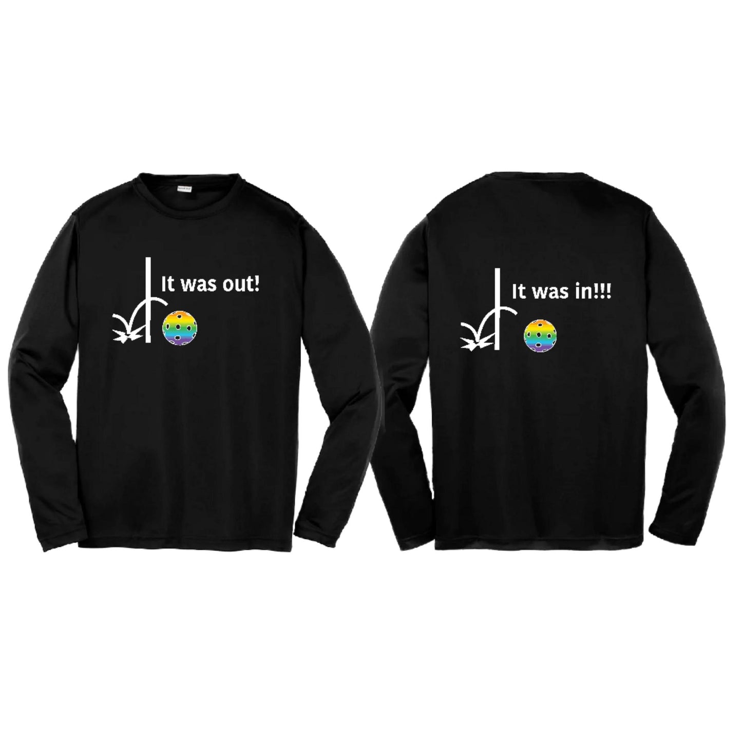 It Was Out! It Was In! (Pickleballs Pink Purple Rainbow) | Youth Long Sleeve Pickleball T-Shirts | 100% Polyester