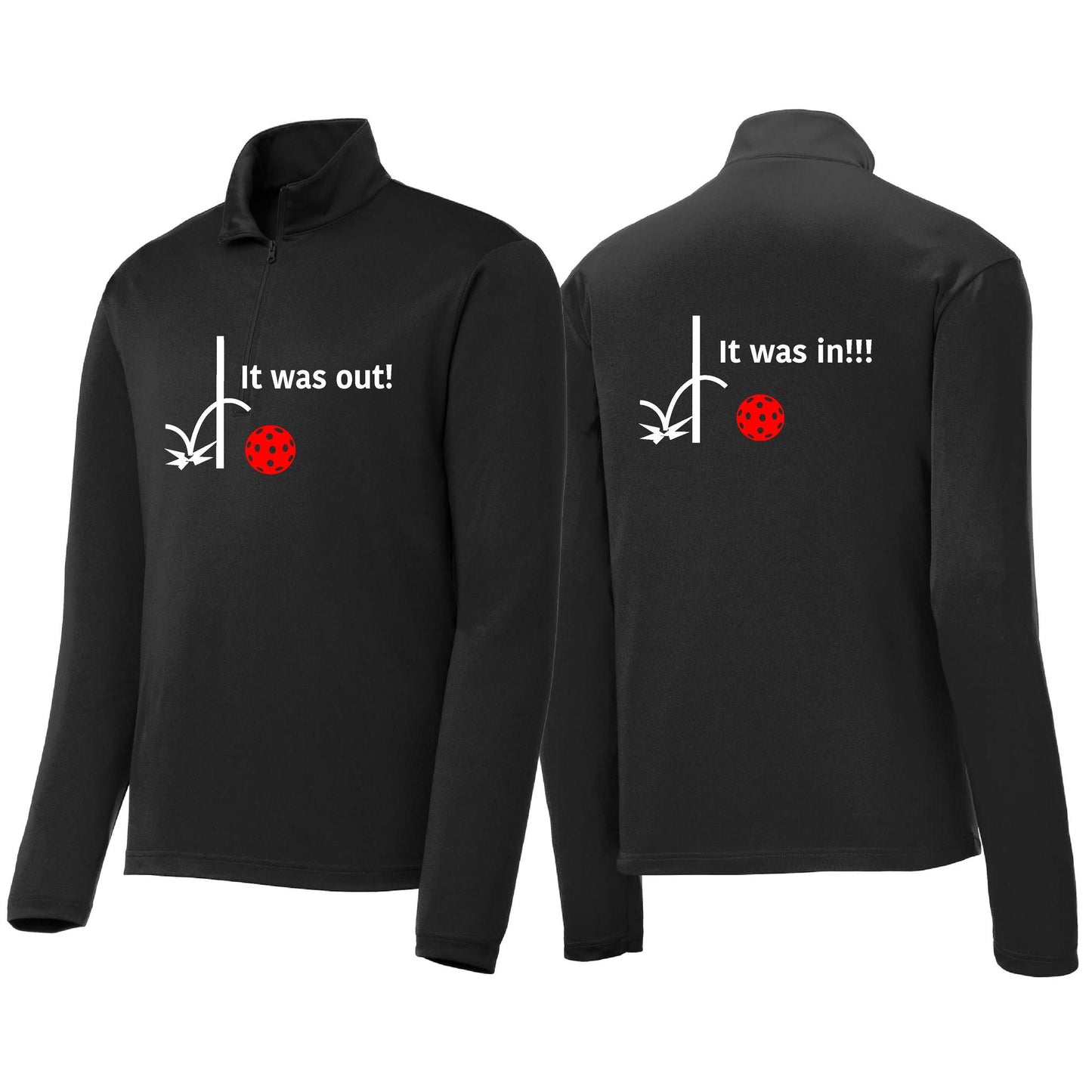 It Was Out! It Was In! (Pickleballs Red White Yellow) | Men's 1/4 Zip Long Sleeve Pullover Athletic Performance Shirt | 100% Polyester